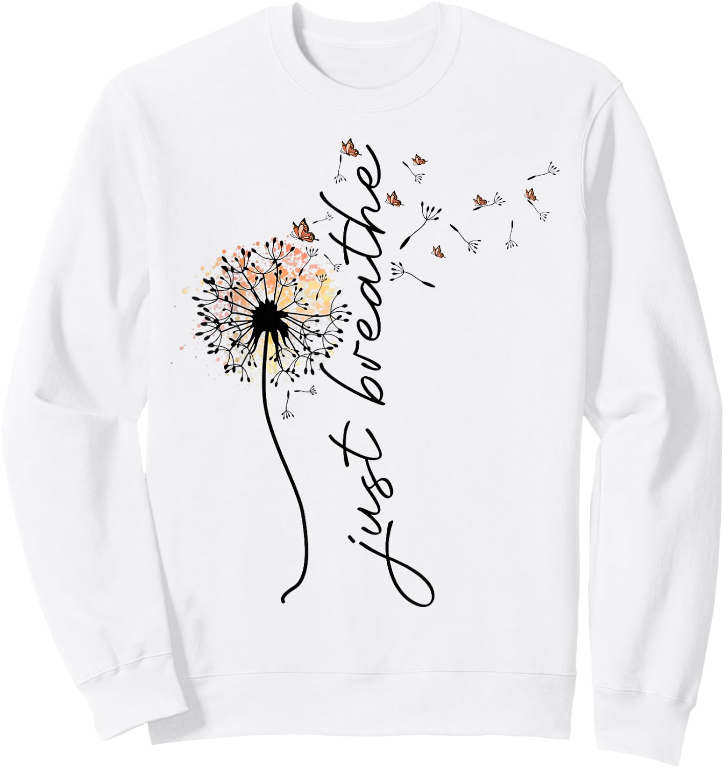 Just Breathe Dandelion and Buterflies Summer Sweatshirt - Sweatshirt | White