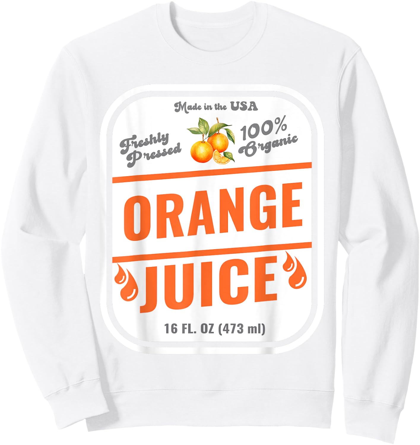 Halloween Costume Organic Orange Juice Group Costume Idea Sweatshirt - Sweatshirt | White