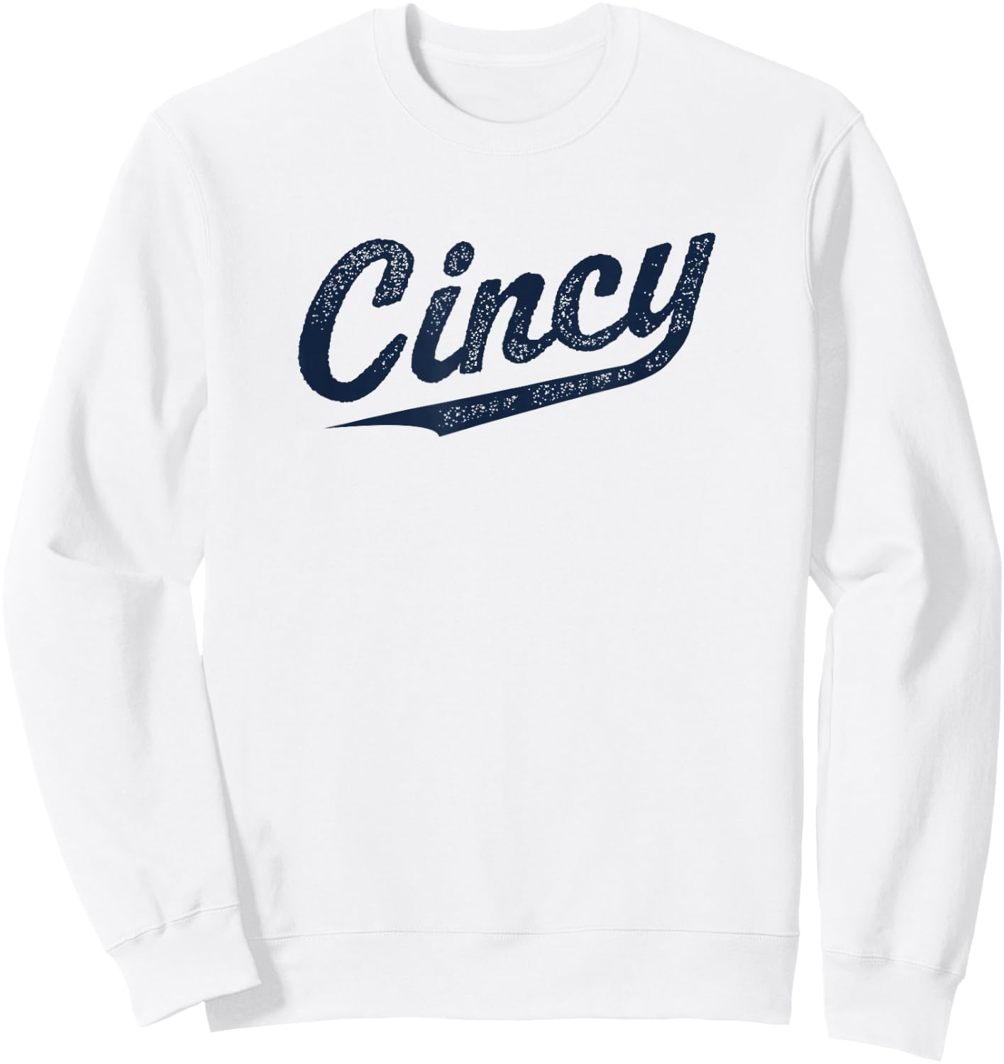Retro Cincy Cincinnati Ohio vintage cursive script throwback Sweatshirt - Sweatshirt | White