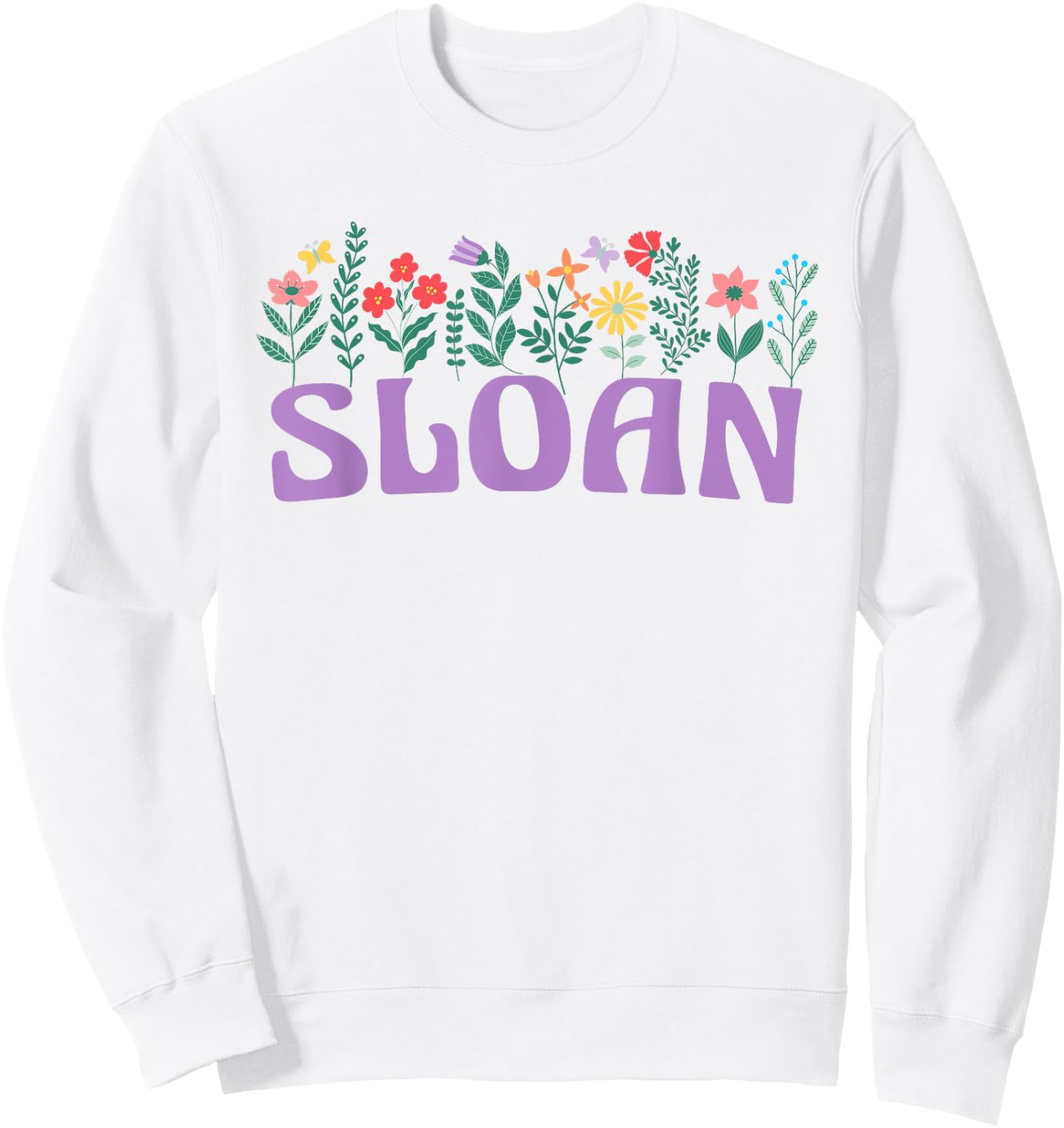 Wildflower Floral Sloan First Name Mother's Day Women Sweatshirt - Sweatshirt | White