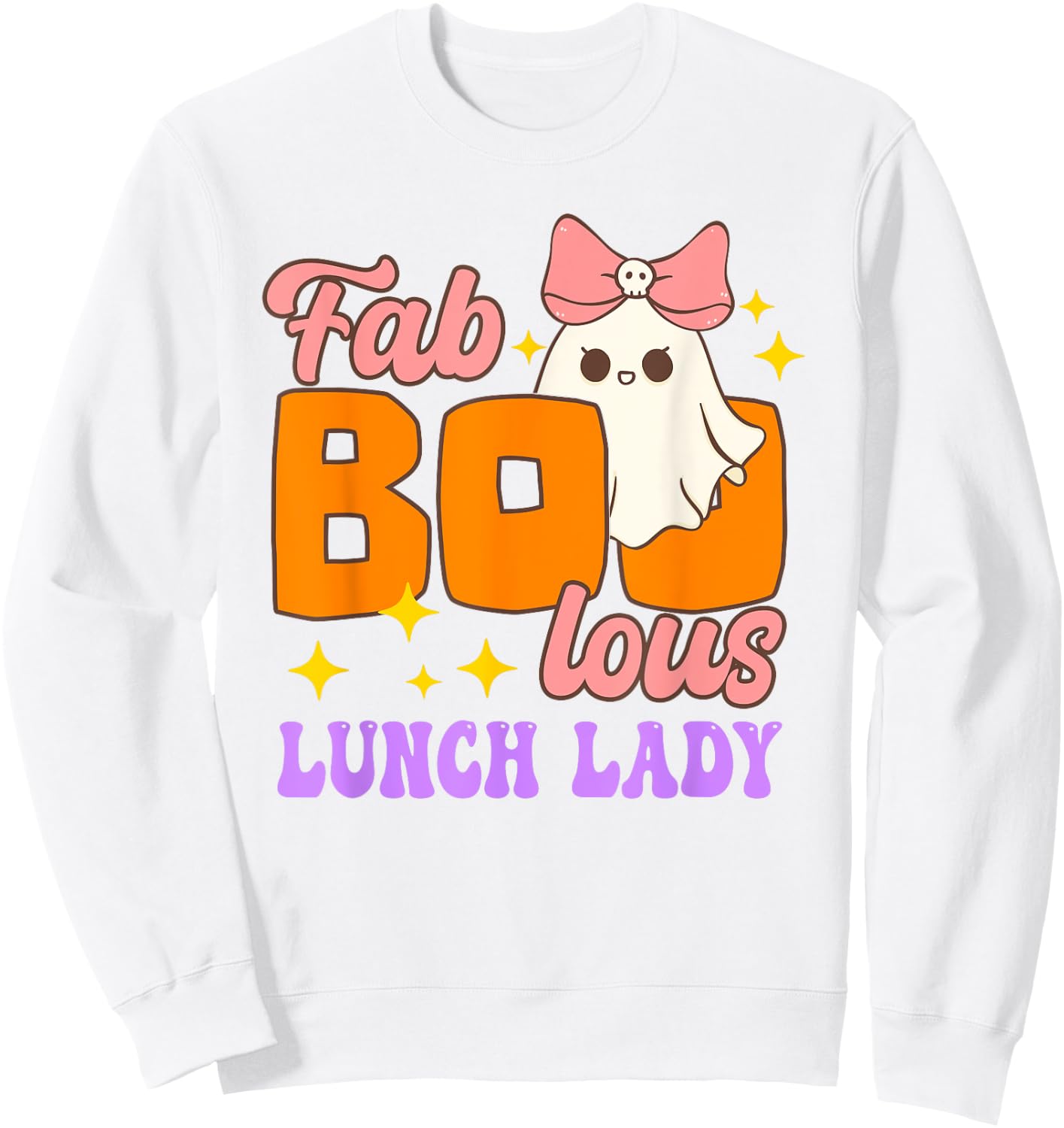 Cute Fab Boo Lous Lunch Lady Ghost Pumpkin Spooky Halloween Sweatshirt - Sweatshirt | White