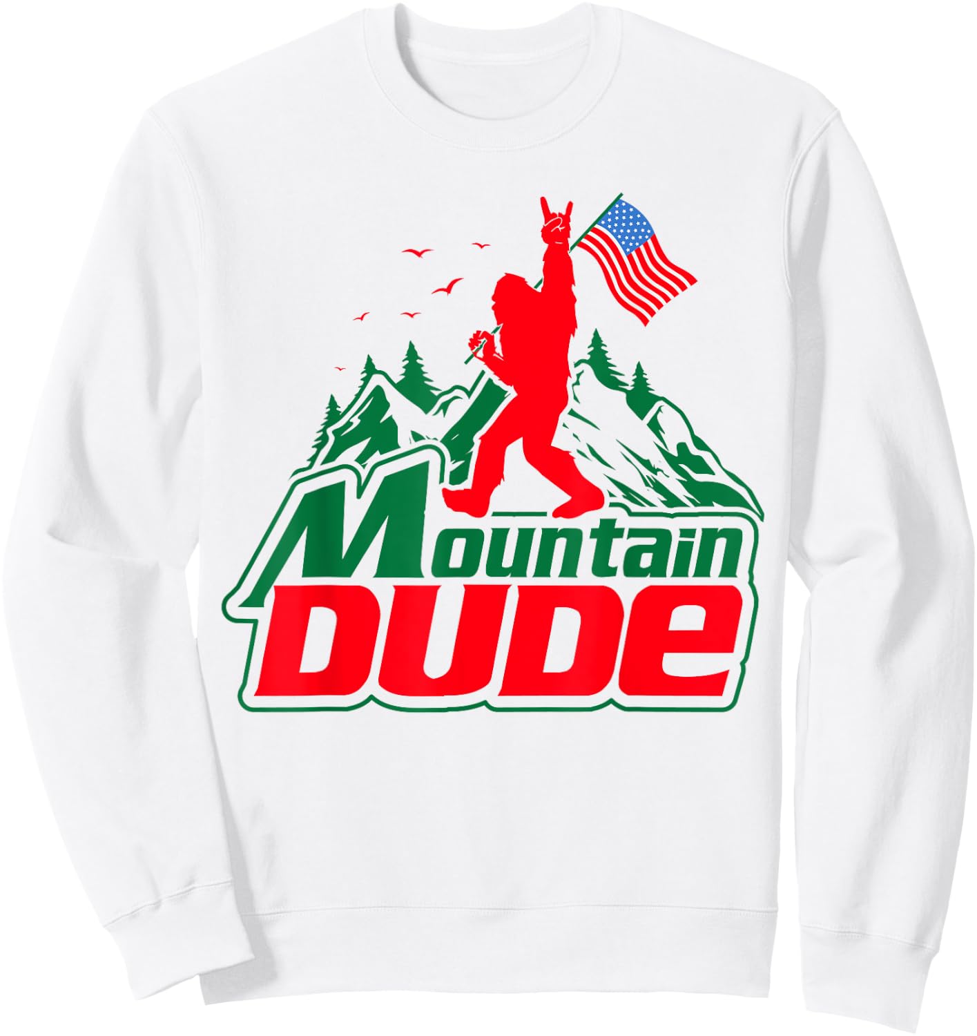 Mountain Dude Funny Bigfoot Sasquatch Hiking Gifts Men Women Sweatshirt - Sweatshirt | White