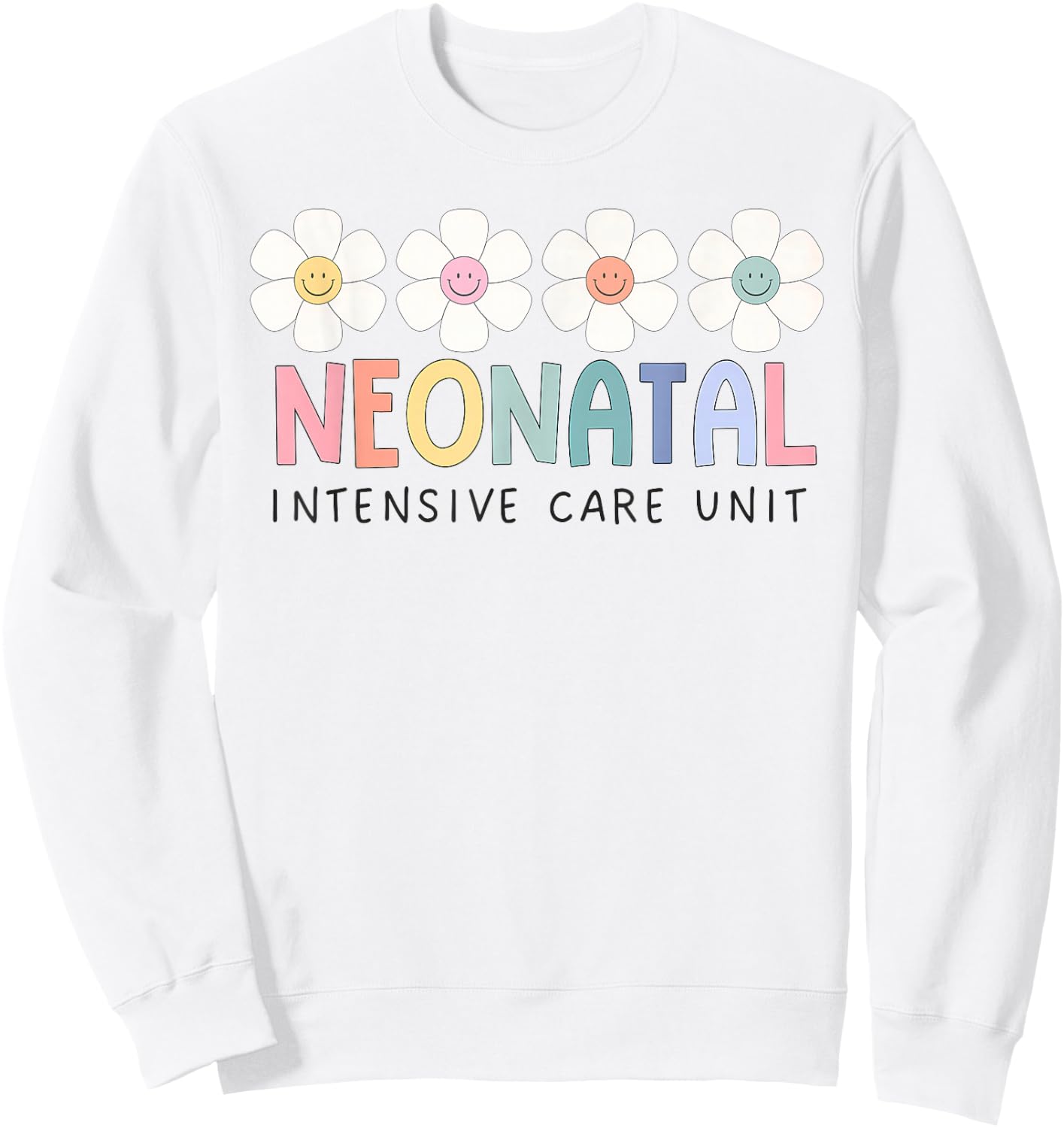 Neonatal Intensive Care Unit Nurse NICU Nurse Tiny Humans Sweatshirt - Sweatshirt | White