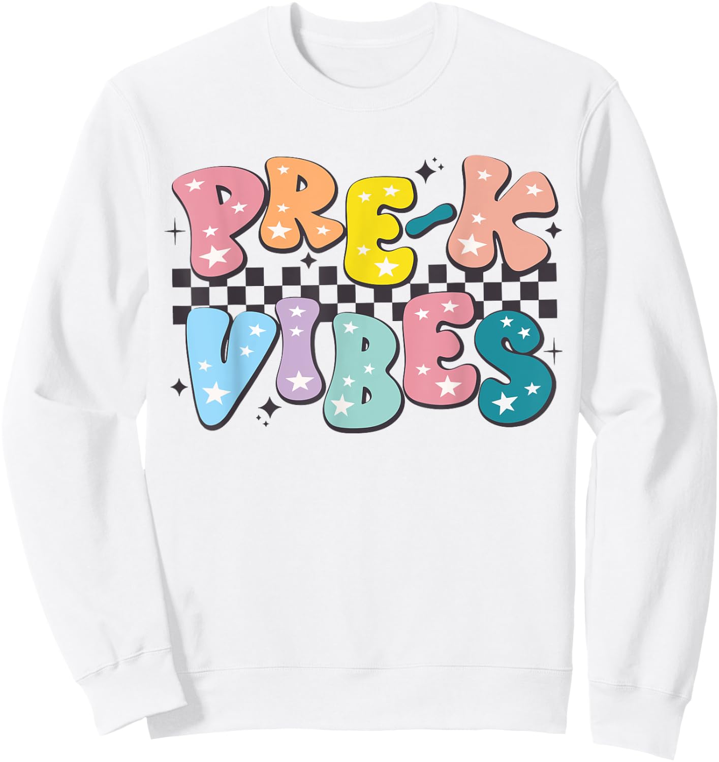 Pre-K Vibes Back To School Teachers Student Hello Pre-K Team Men Women Girls Kids Sweatshirt - Sweatshirt | White