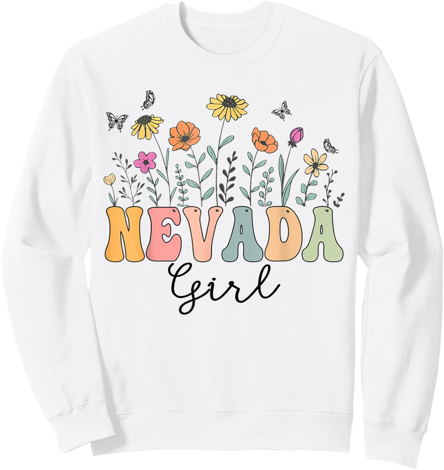 Nevada Girl Wildflower Groovy Nevada Lover Sweatshirt - Sweatshirt | White