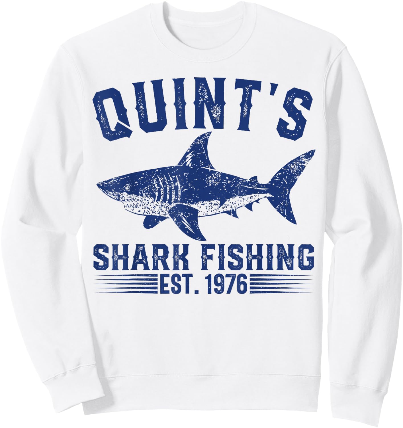 Vintage Quint's Shark Fishing 1976 Retro Fisher Birthday Sweatshirt - Sweatshirt | White