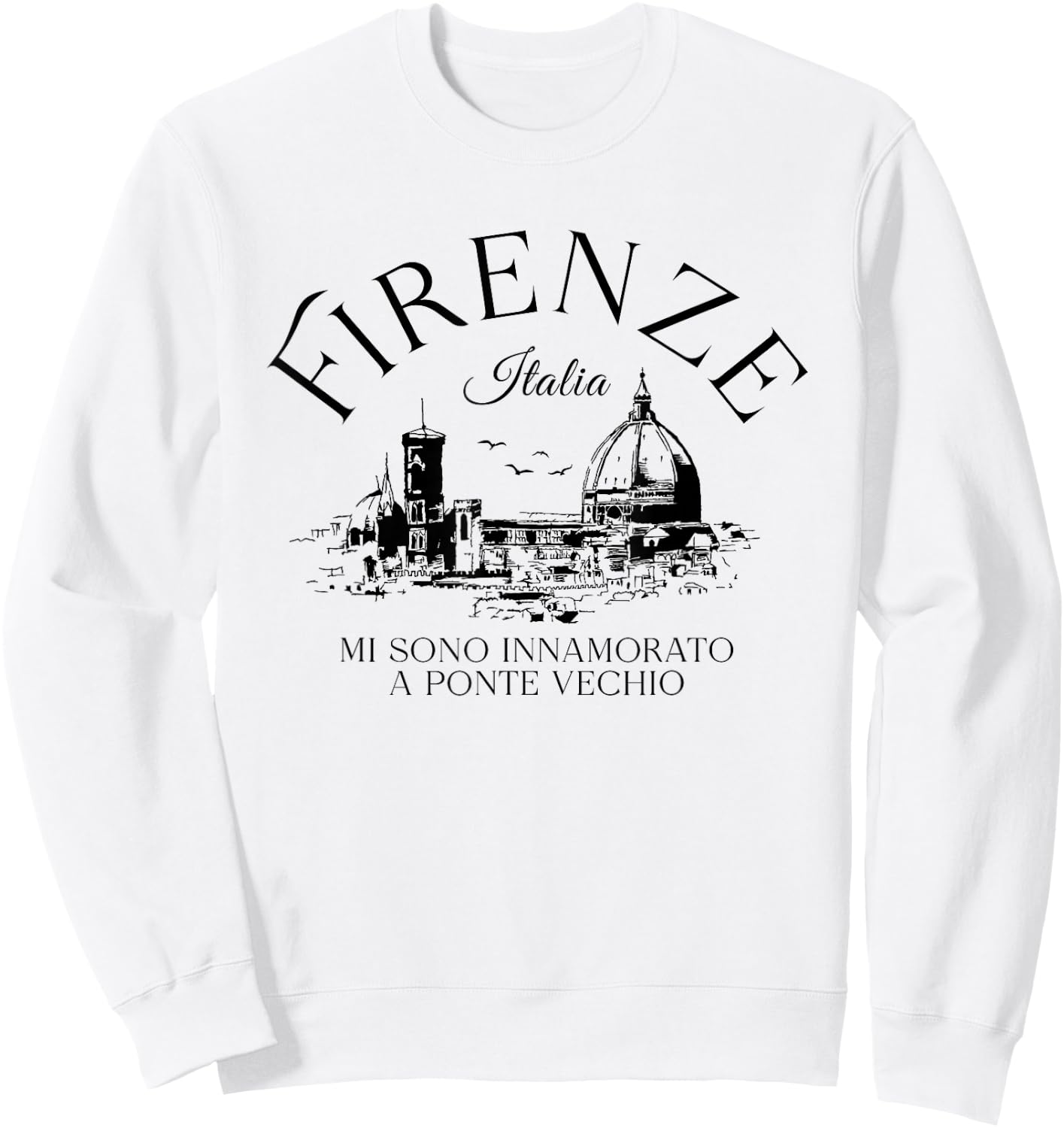Firenze Italia Florence Italy Art, Italy Gifts Florence Trip Sweatshirt - Sweatshirt | White