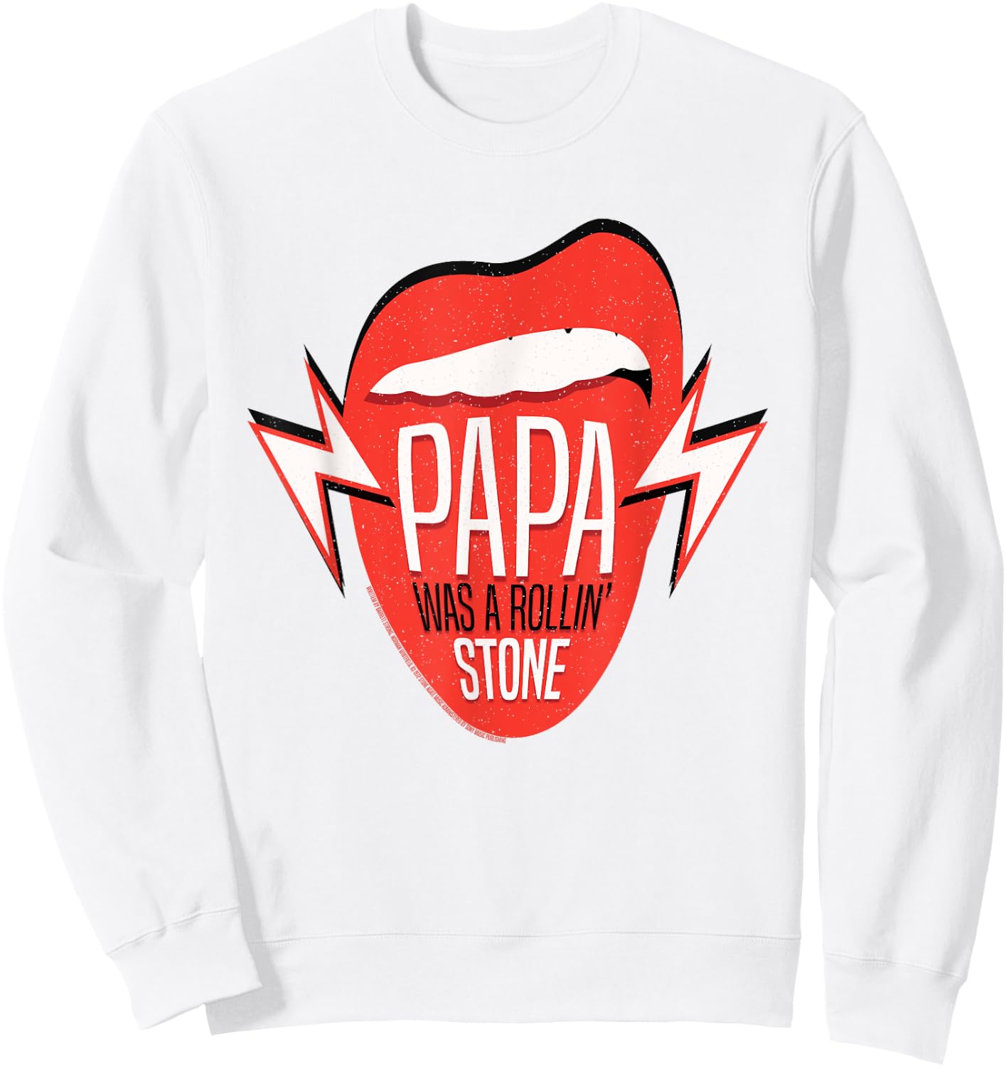 Papa Was a Rollin' Stone Lyric The Temptations Sweatshirt - Sweatshirt | White