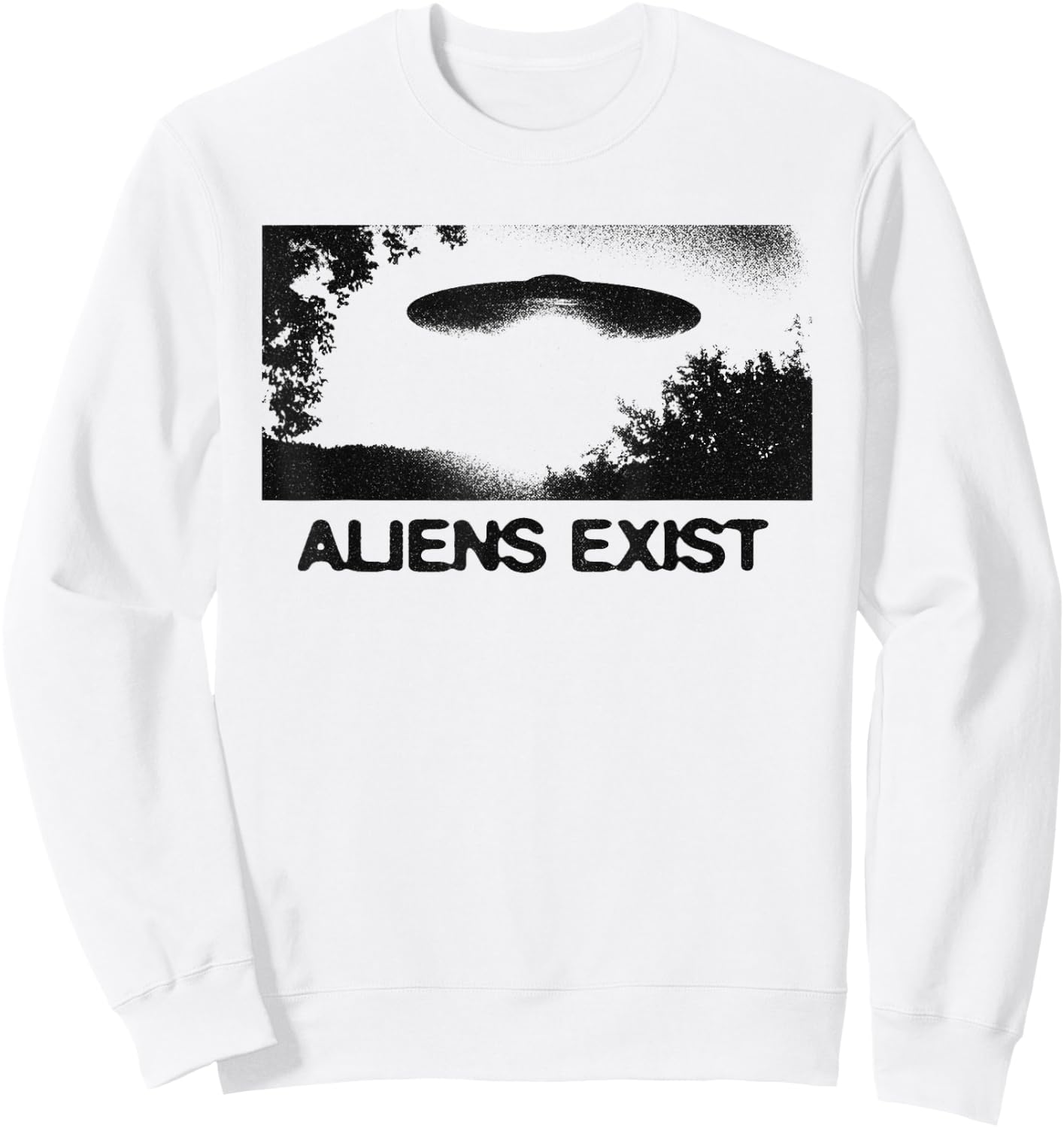 Aliens Exist UFO Sighting Retro Sci-Fi Sweatshirt - Sweatshirt | White