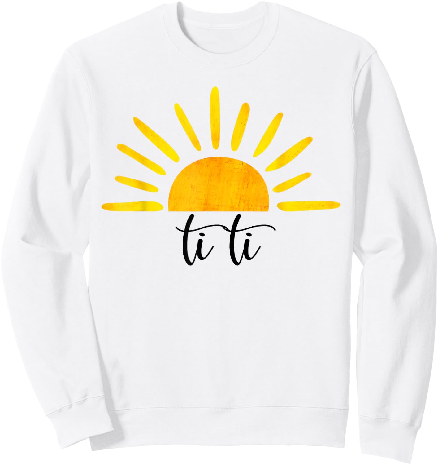 Ti Ti Of The Birthday First Trip Sun Mother's Day Sweatshirt - Sweatshirt | White