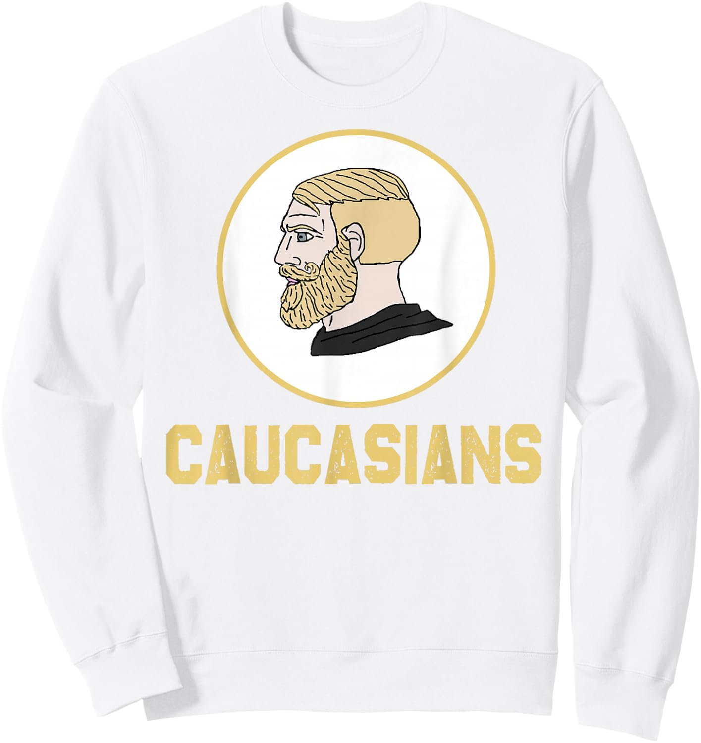 Caucasians Funny Vintage Caucasians Pride Sweatshirt - Sweatshirt | White