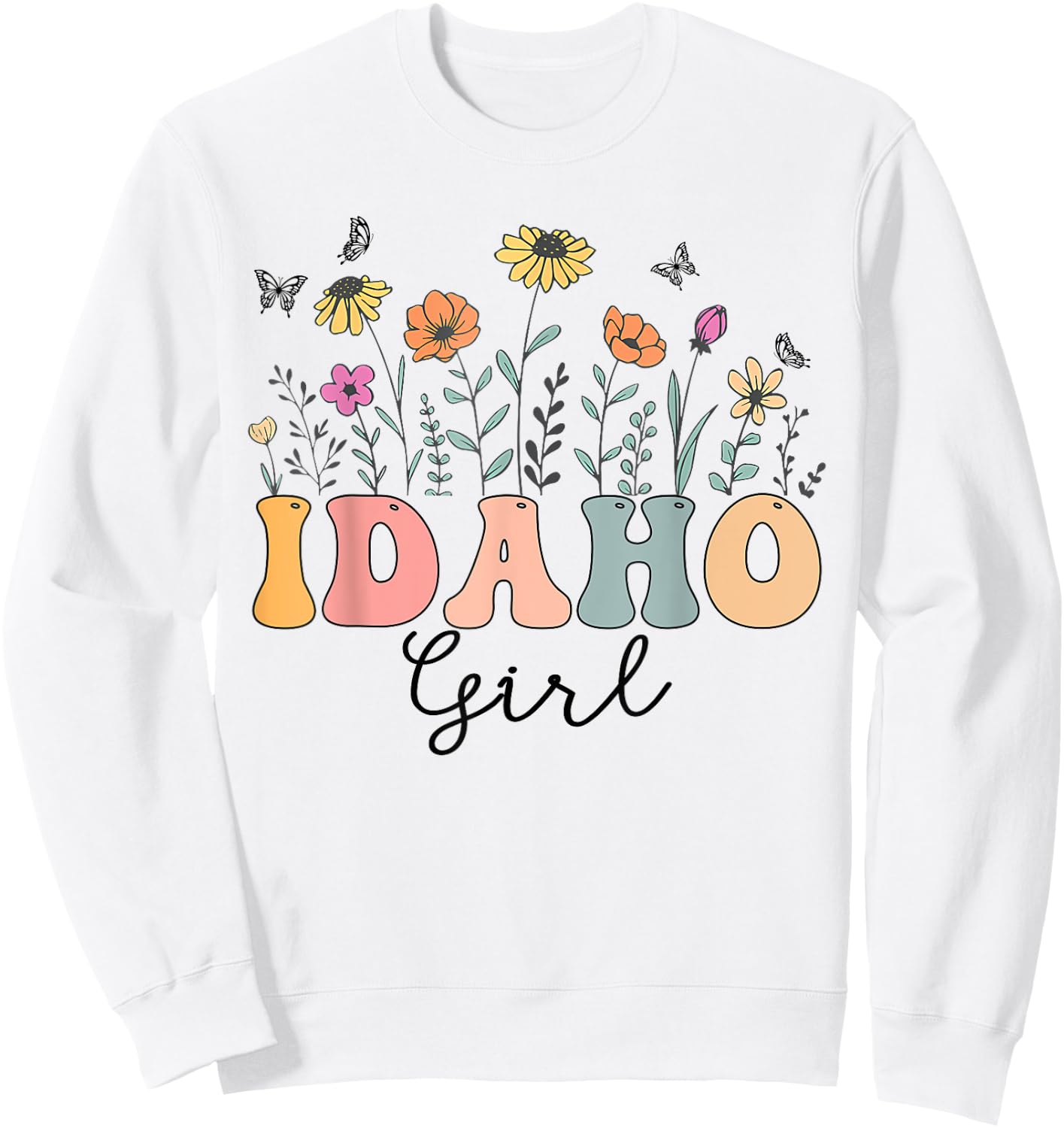 Idaho Girl Wildflower Groovy Idaho Lover Sweatshirt - Sweatshirt | White
