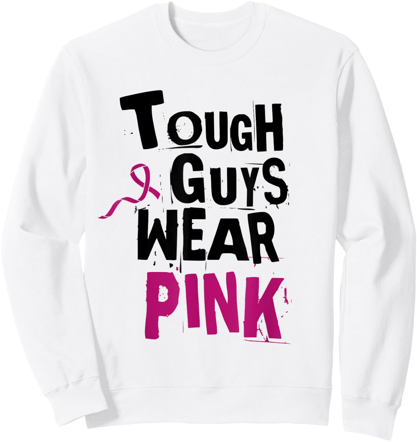 Breast Cancer Awareness Tough Guys Wear Pink , keds boys Sweatshirt - Sweatshirt | White