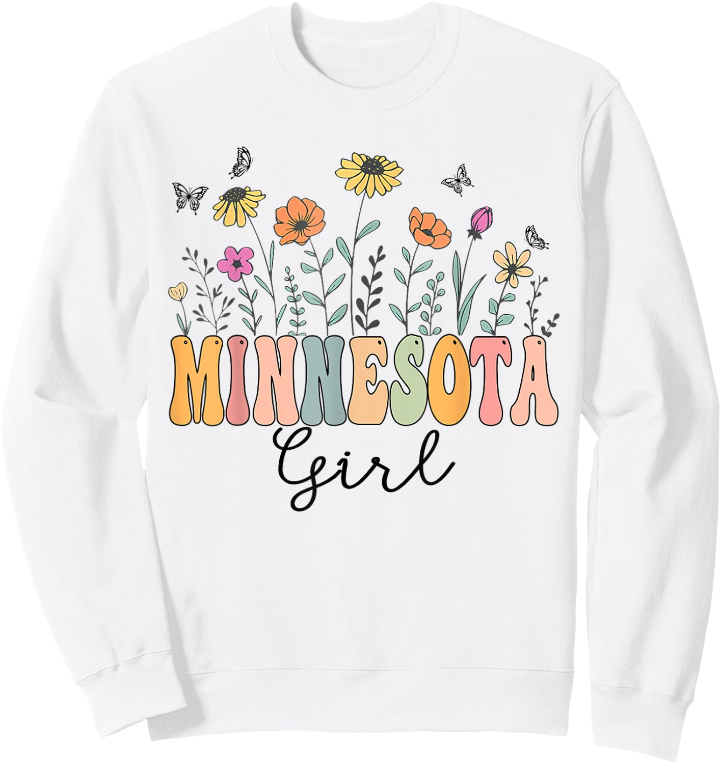 Minnesota Girl Wildflower Groovy Minnesota Lover Sweatshirt - Sweatshirt | White
