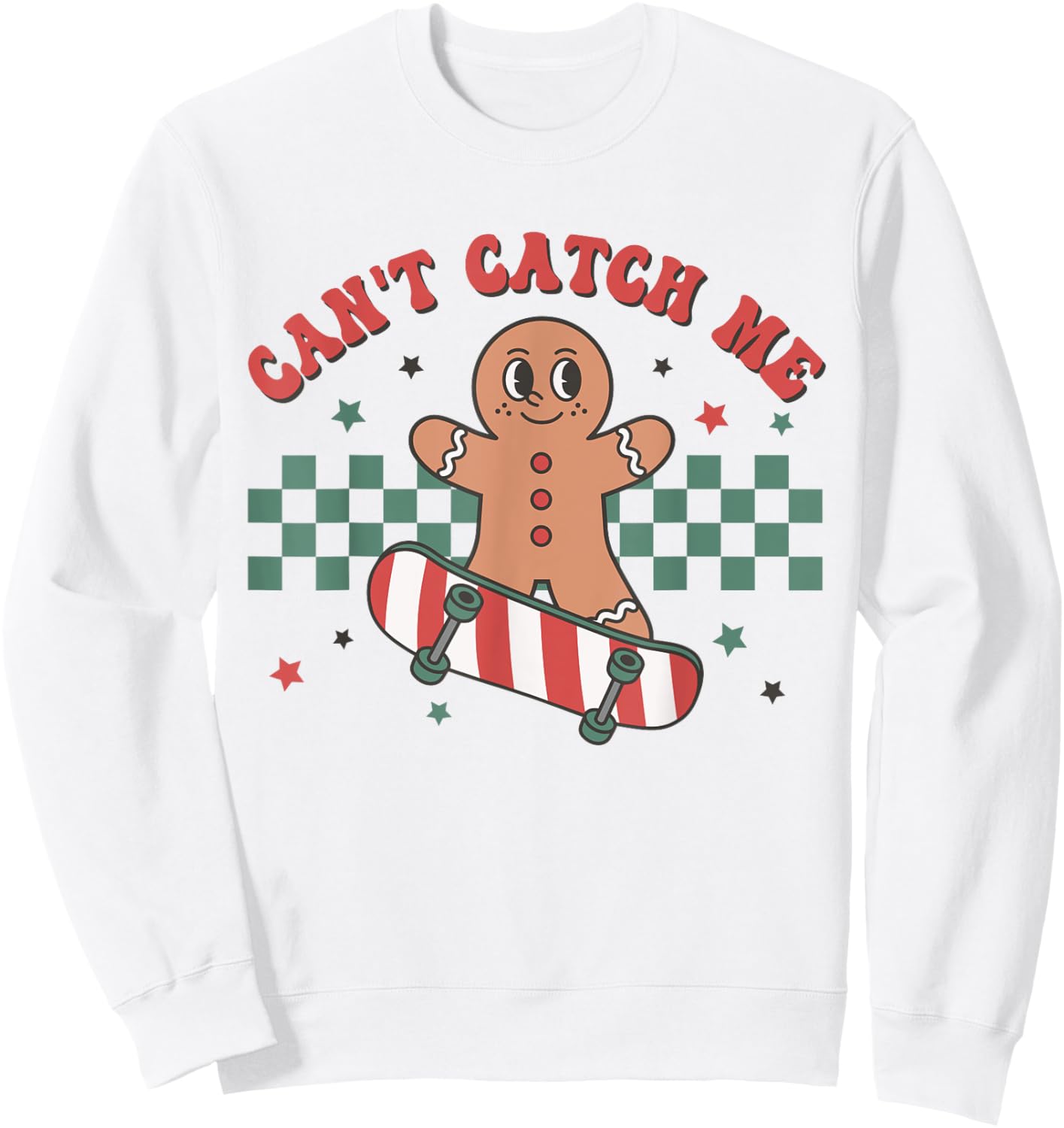 Can't Catch Me Gingerbread Christmas Cookies Toddler Kids Sweatshirt - Sweatshirt | White
