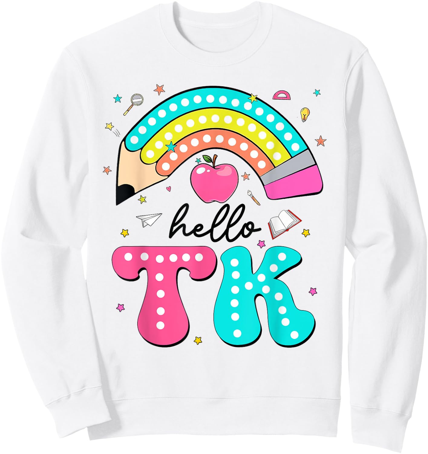 Hello TK Colorful Pencil Rainbow Back To School Sweatshirt - Sweatshirt | White