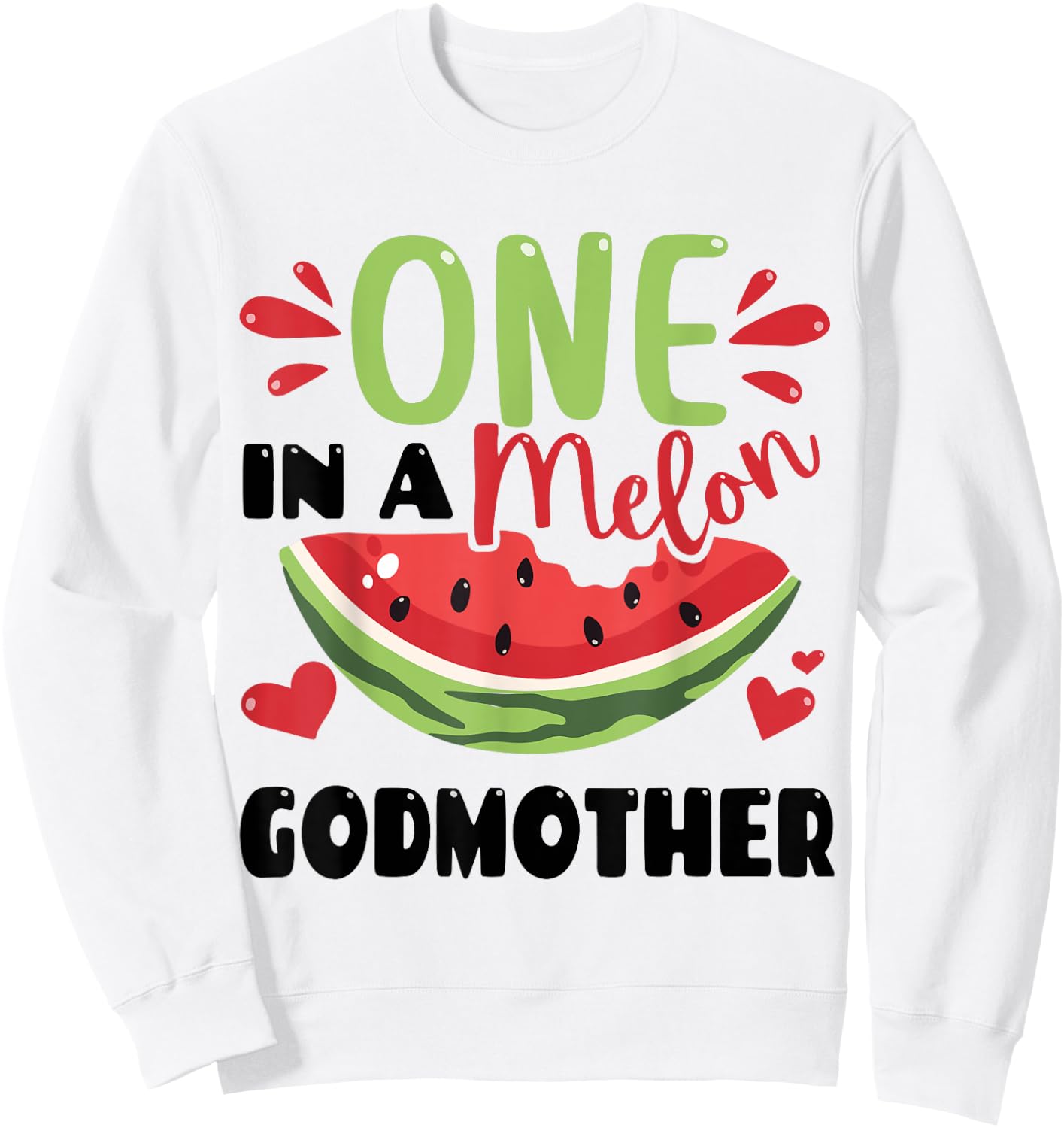 One in a Melon Godmother Summer Birthday Matching Group Women Kids Sweatshirt - Sweatshirt | White
