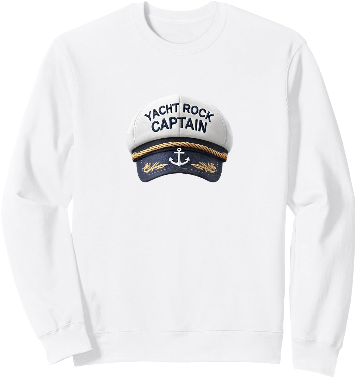 Yacht Rock Captain Sailor Cap Sweatshirt - Sweatshirt | White