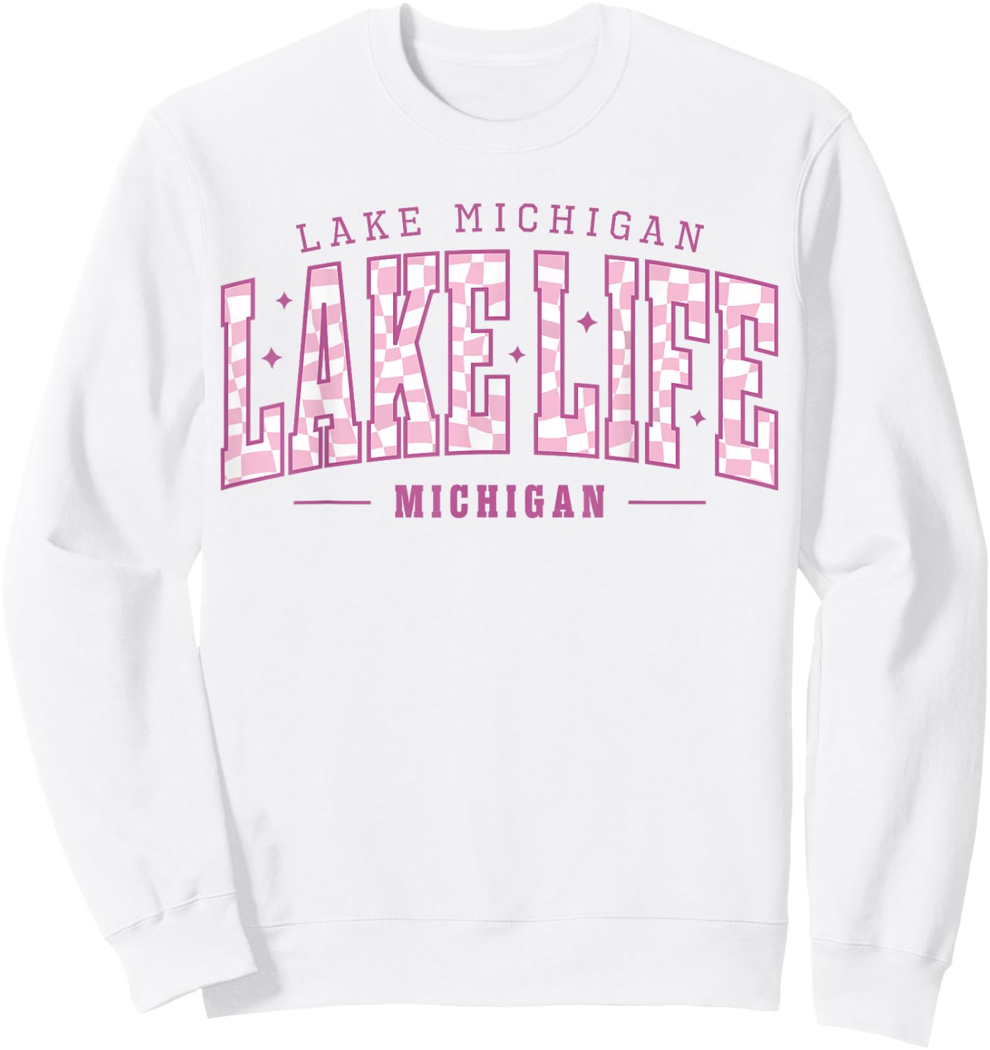 Lake Life Checkerboard Michigan Lake Summer Vacation Babe Sweatshirt - Sweatshirt | White
