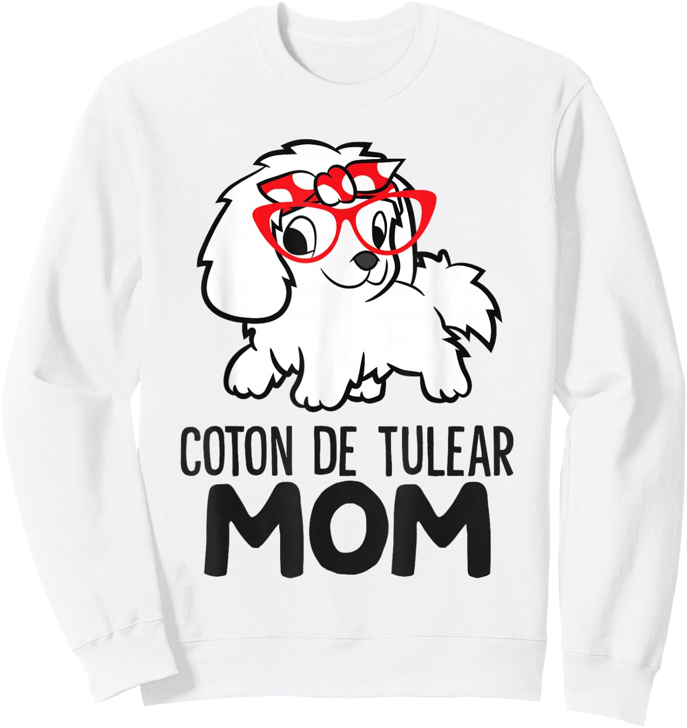 Coton De Tulear Mama Cute Coton De Tulear Mom Sweatshirt - Sweatshirt | White