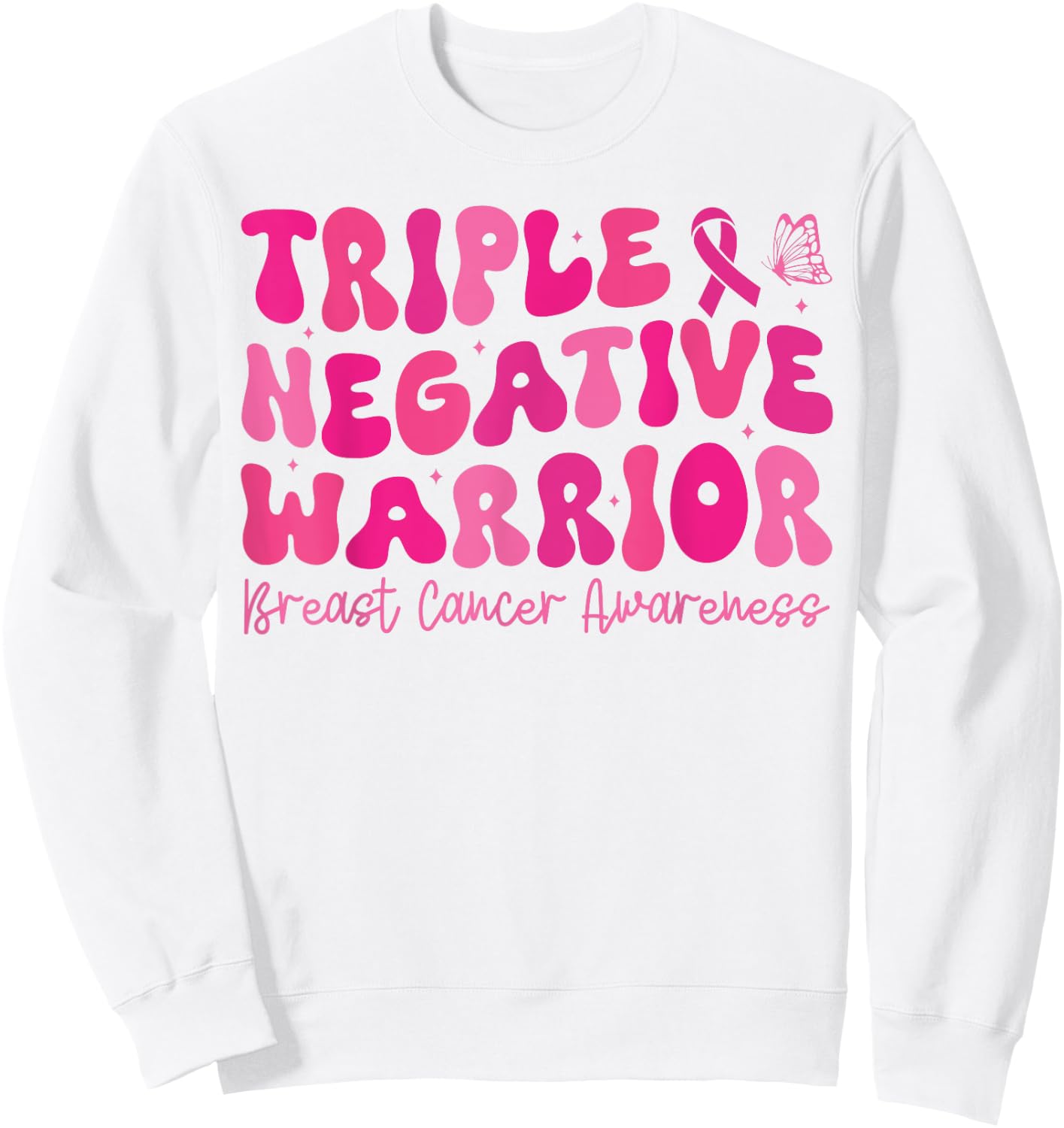 Groovy Triple Negative Warrior Breast Cancer Awareness Month Sweatshirt - Sweatshirt | White