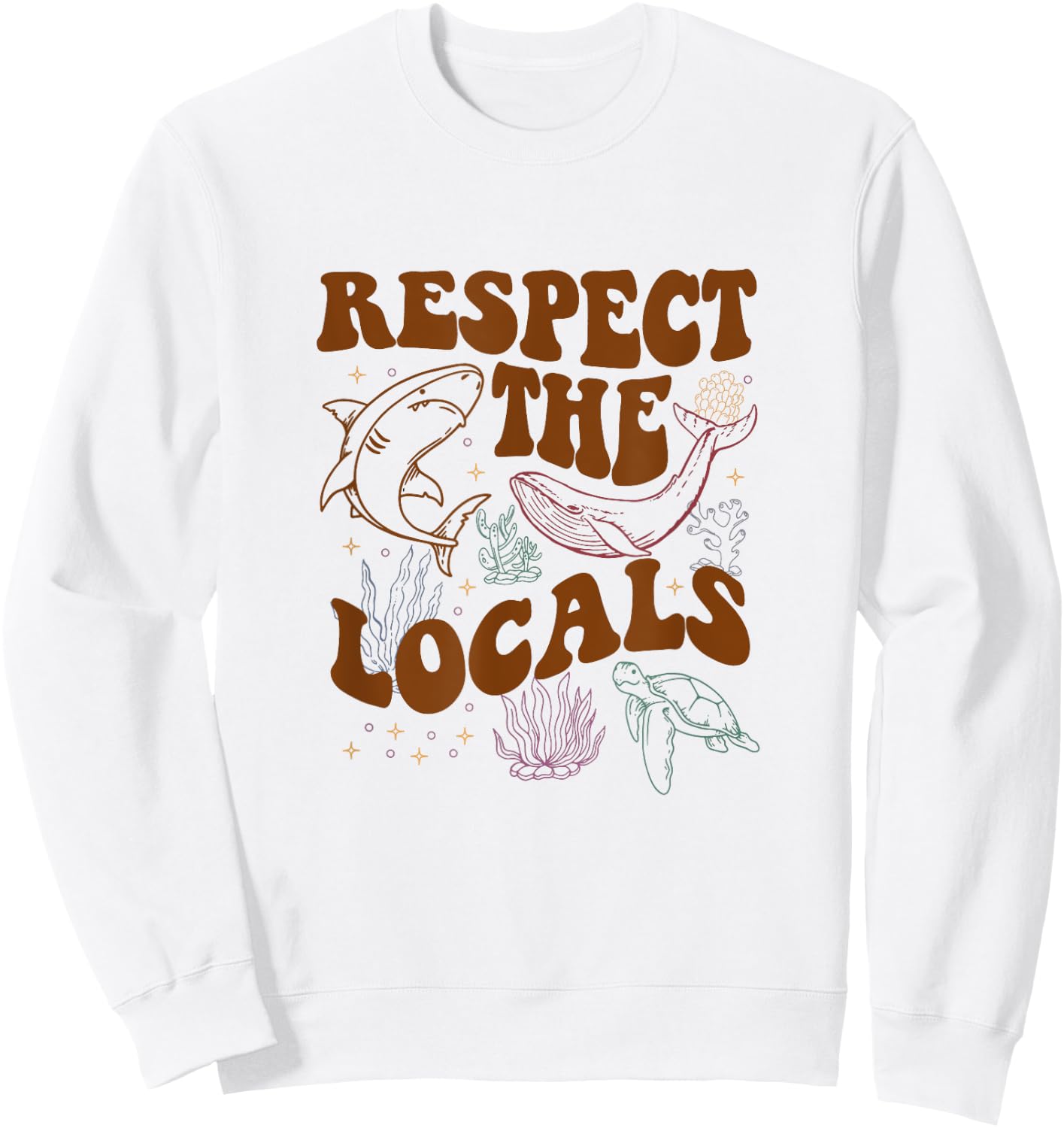 Respect The Locals Protect The Shark Save Our Oceans Retro Sweatshirt - Sweatshirt | White