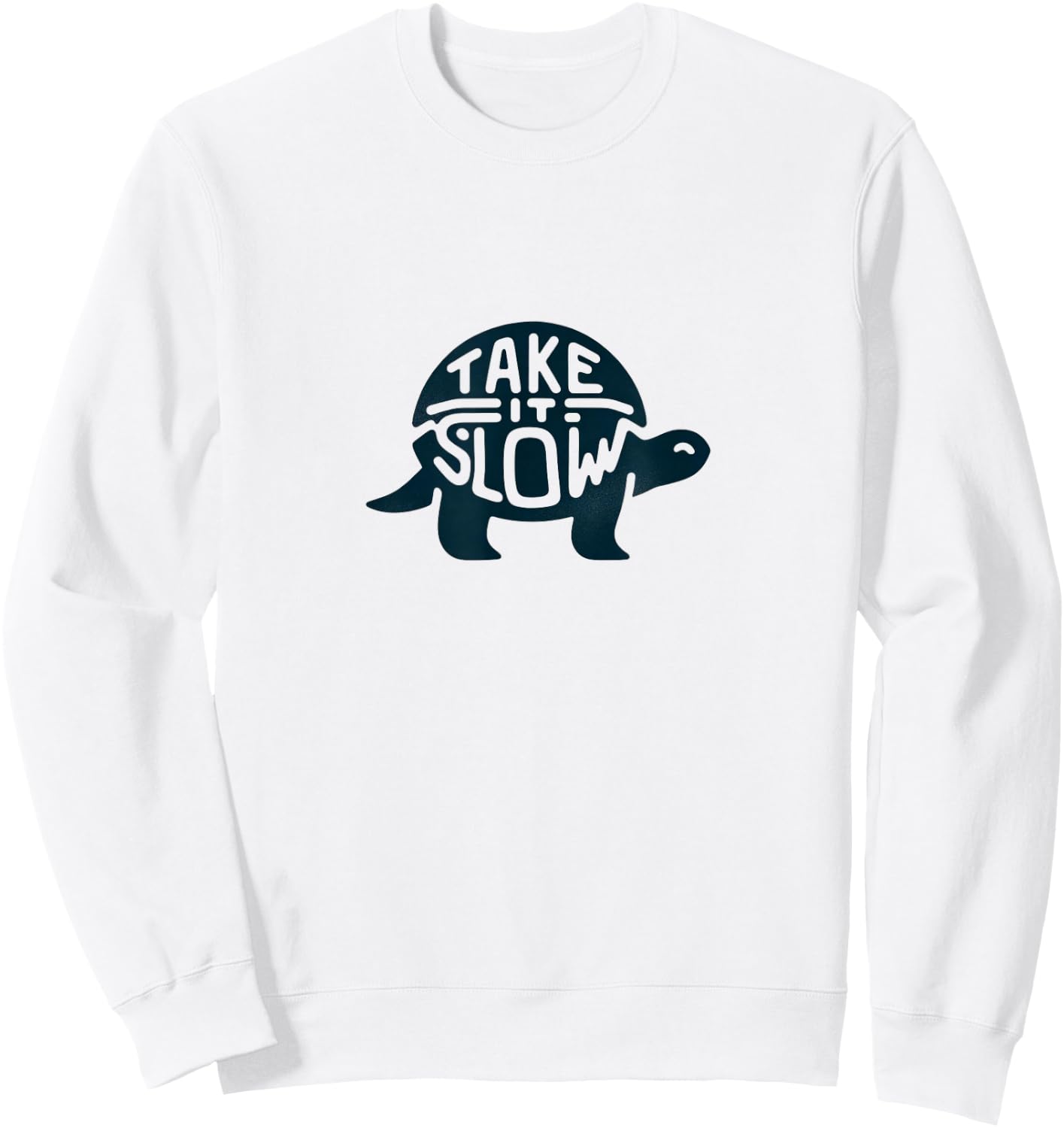 Take It Slow Funny Turtle Print Sweatshirt - Sweatshirt | White
