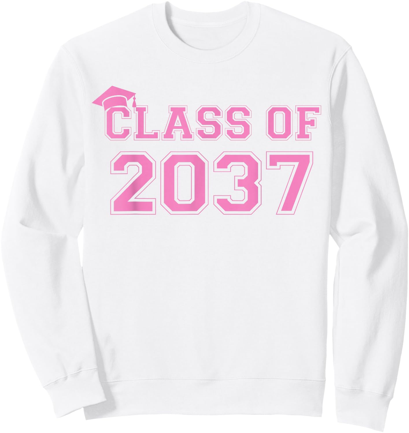 Class Of 2037 Kindergarten Back to School 2037 Graduation Sweatshirt - Sweatshirt | White