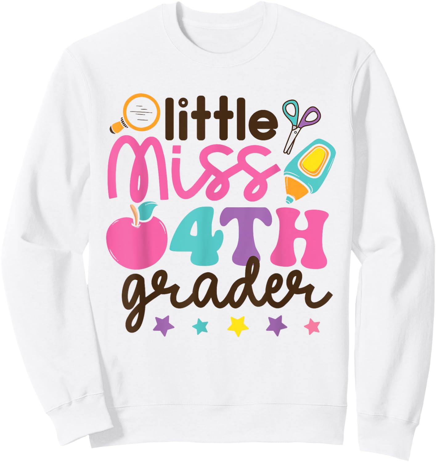 Little Miss 4th Grade First Day of Fourth Grade Cute Girls Sweatshirt - Sweatshirt | White