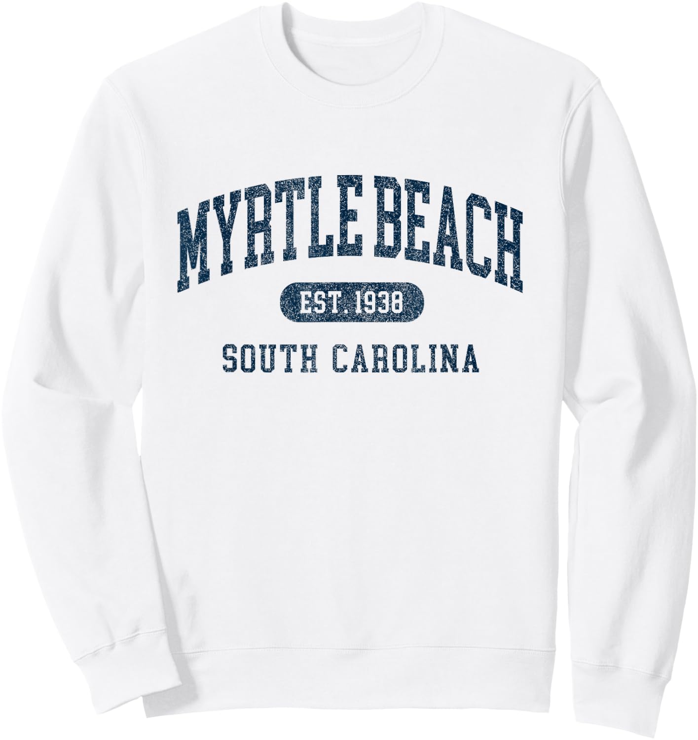 Myrtle Beach South Carolina Established Souvenir Sweatshirt - Sweatshirt | White