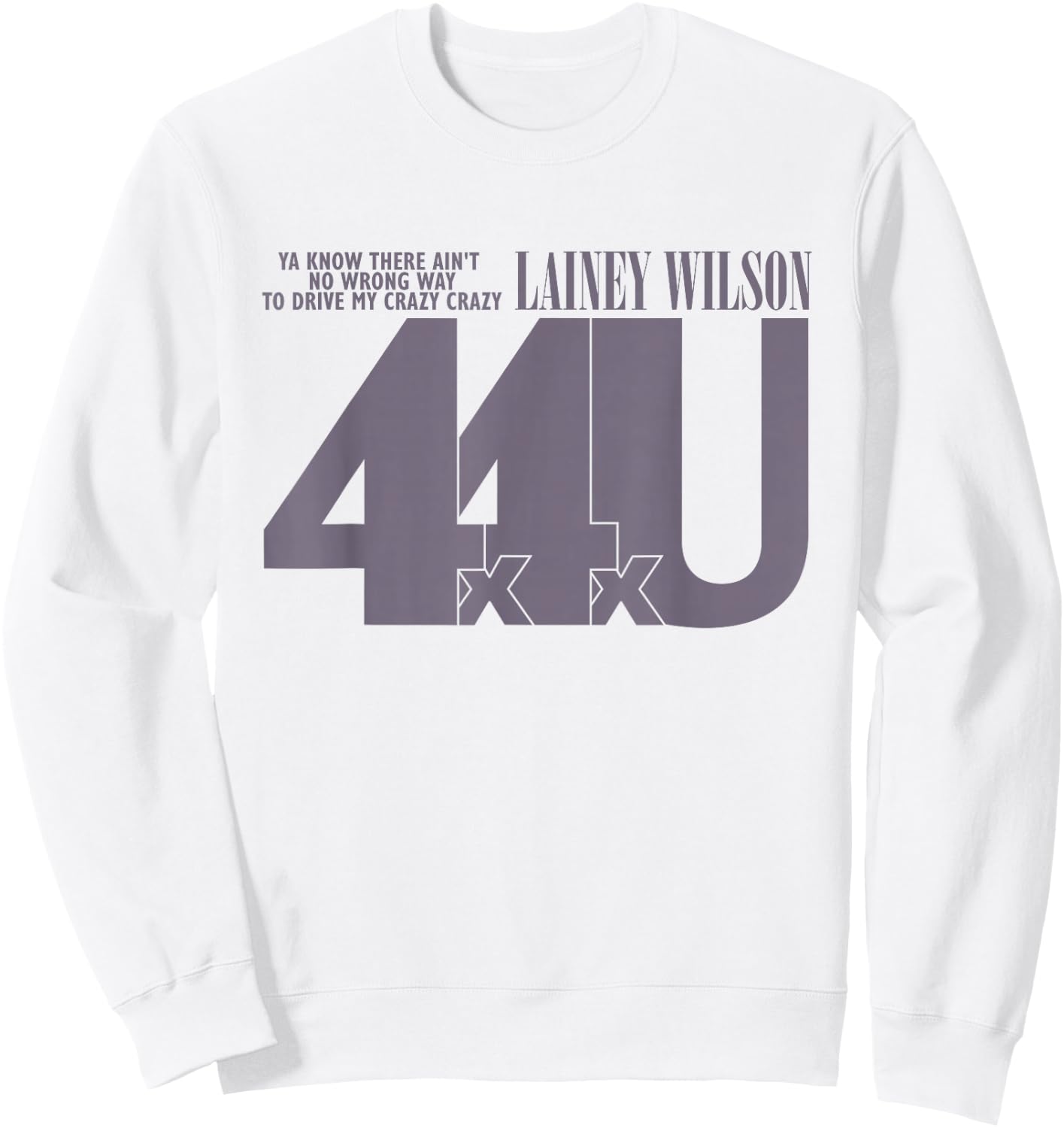 Lainey Wilson - 4x4xU Sweatshirt - Sweatshirt | White