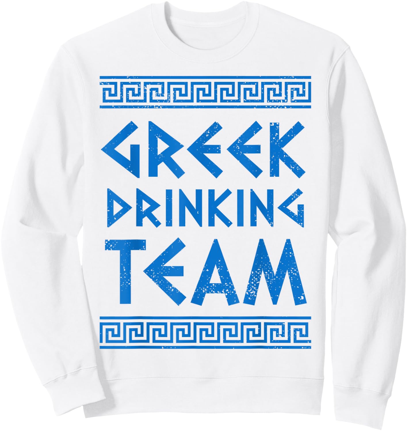 Greek Drinking Team Opa Ancient Greek Beer Party Greece Sweatshirt - Sweatshirt | White