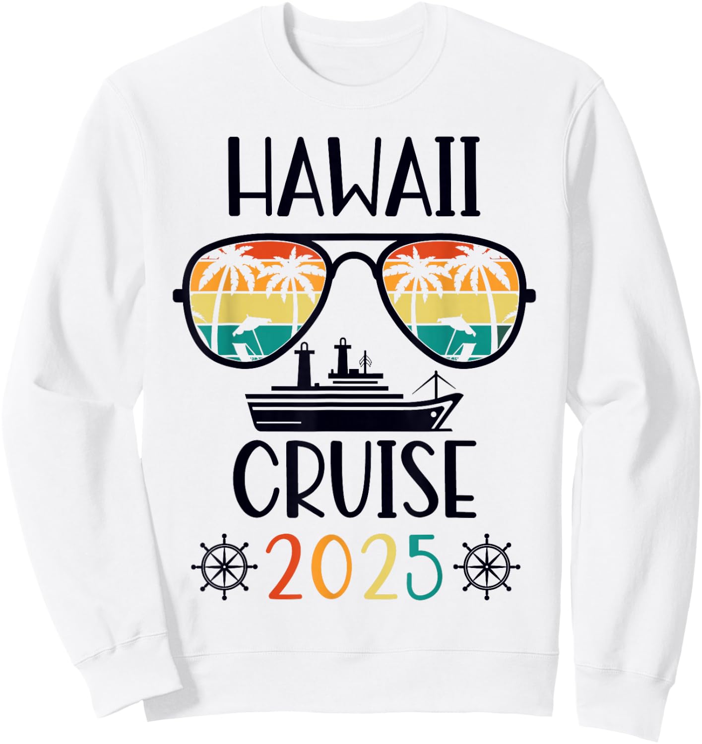 Hawaii Cruise 2025 Vacation Trip Matching Family Group Sweatshirt - Sweatshirt | White
