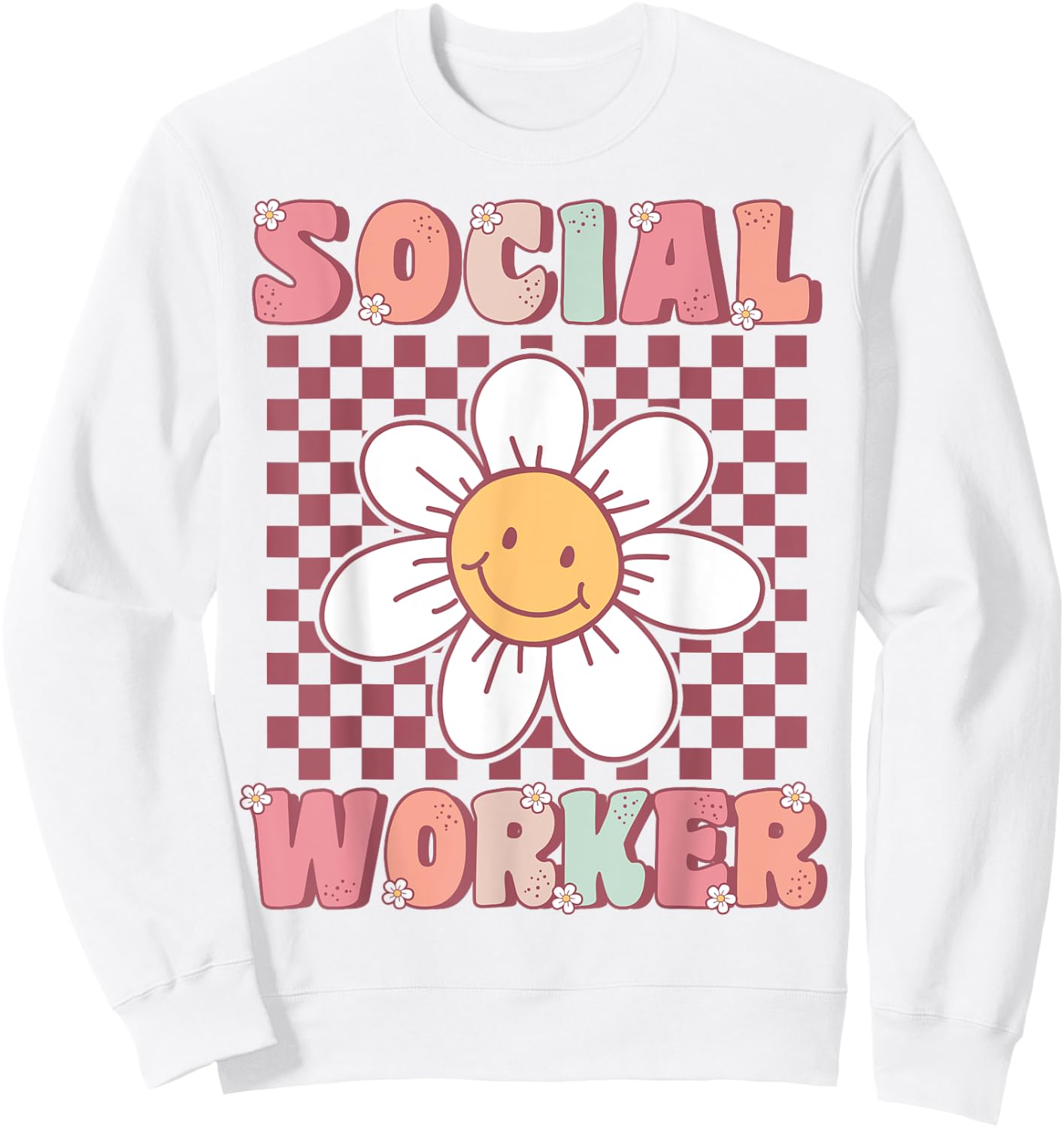 Groovy Social Worker Cute Daisy Flower Retro Social Worker Sweatshirt - Sweatshirt | White