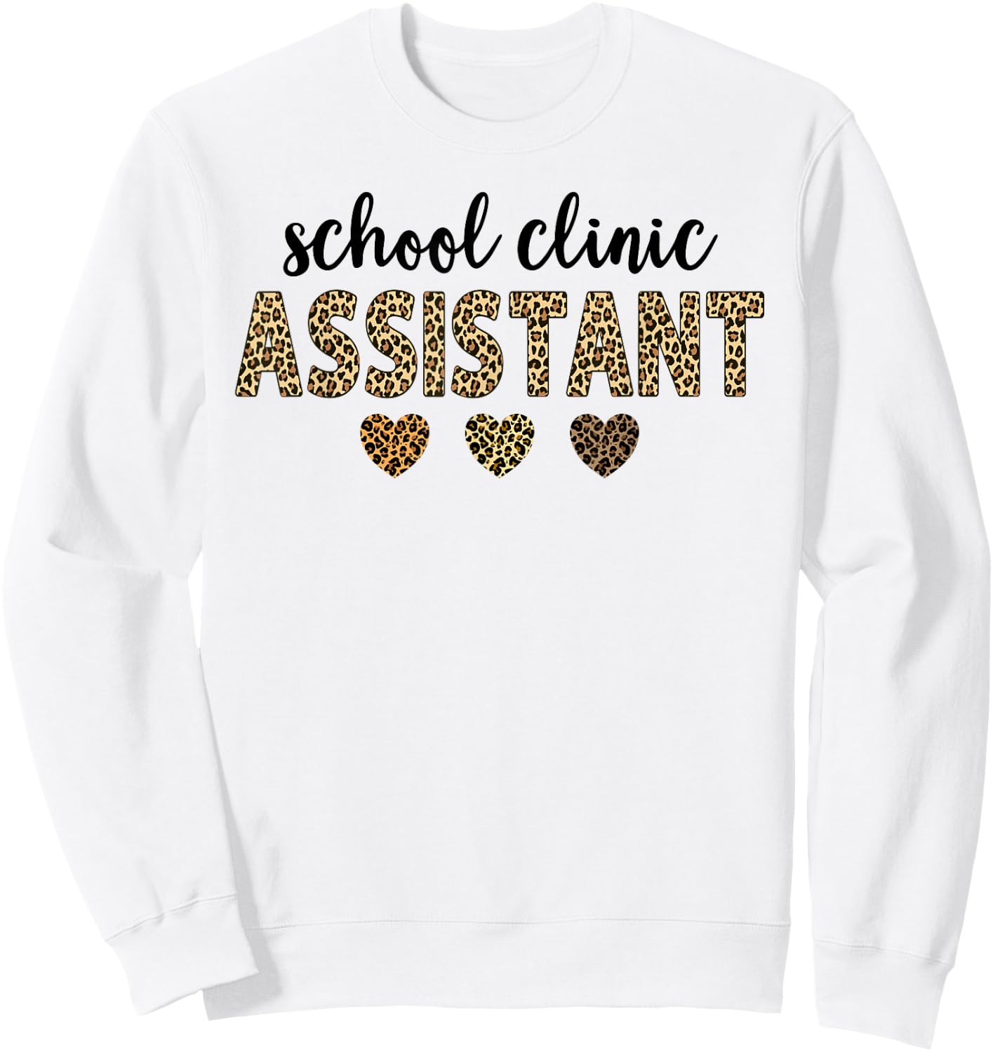 school clinic Assistant Squad Funny Assistant Leopard Sweatshirt - Sweatshirt | White