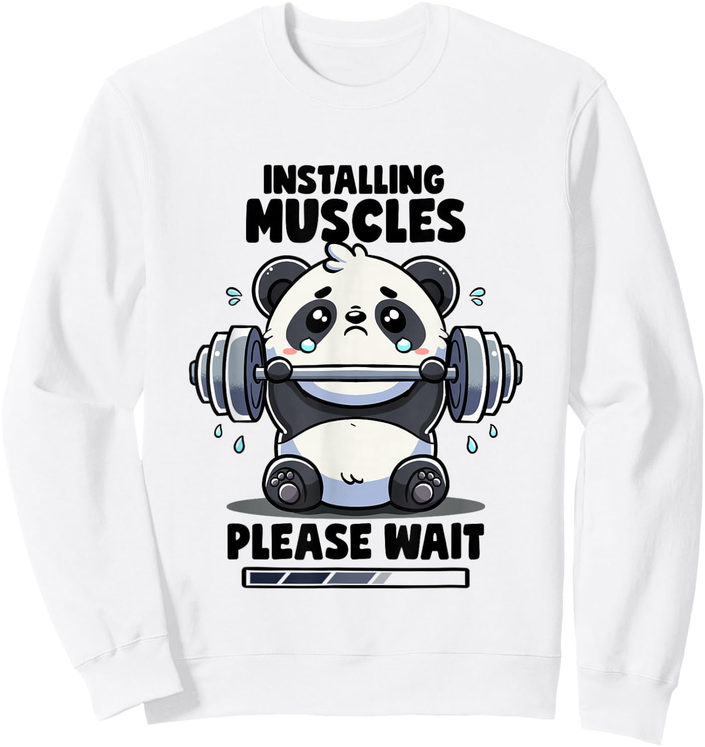 Installing Muscles Please Wait Panda Lifting Gym Quote Panda Sweatshirt - Sweatshirt | White