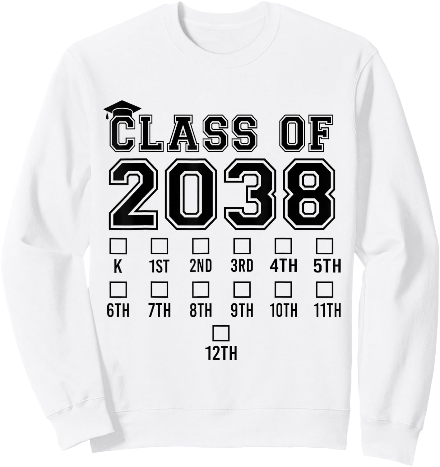 Class Of 2038 Grow With Me Graduation First Day of School Sweatshirt - Sweatshirt | White
