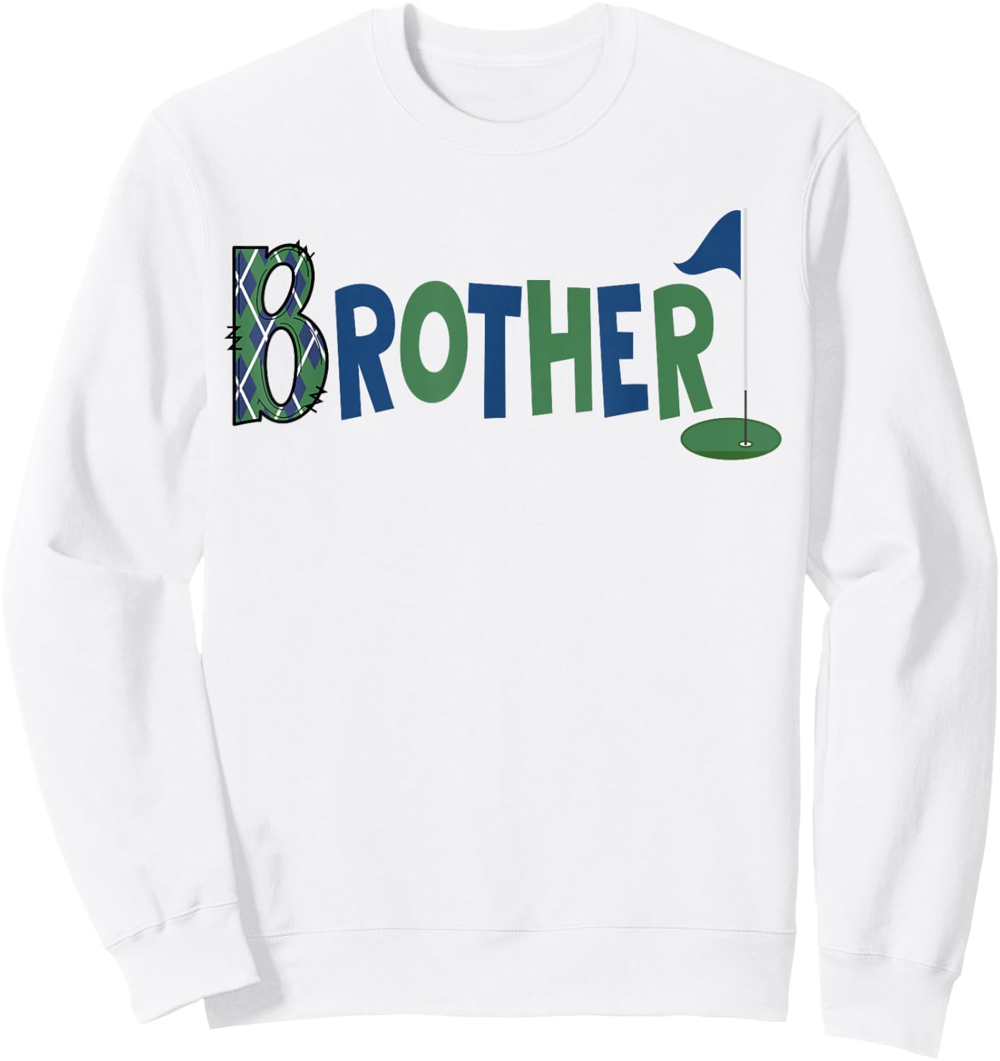 Brother of The Birthday Boy Hole in One Golf Sport Matching Sweatshirt - Sweatshirt | White
