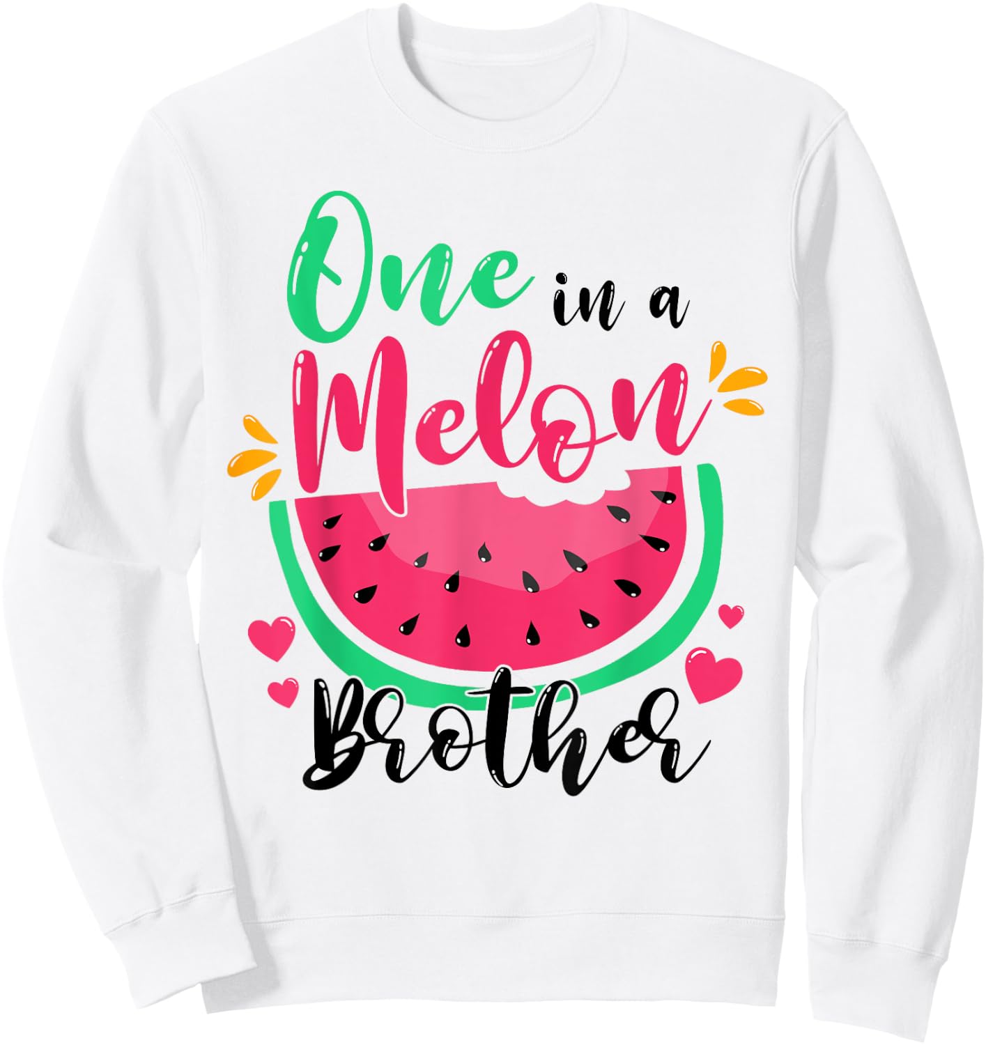 One in a Melon Brother Summer Birthday Party Matching Family Sweatshirt - Sweatshirt | White