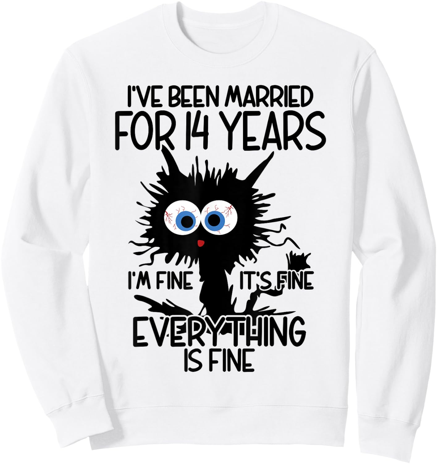 Ivory Wedding I've Been Married For 14 Years Sweatshirt - Sweatshirt | White