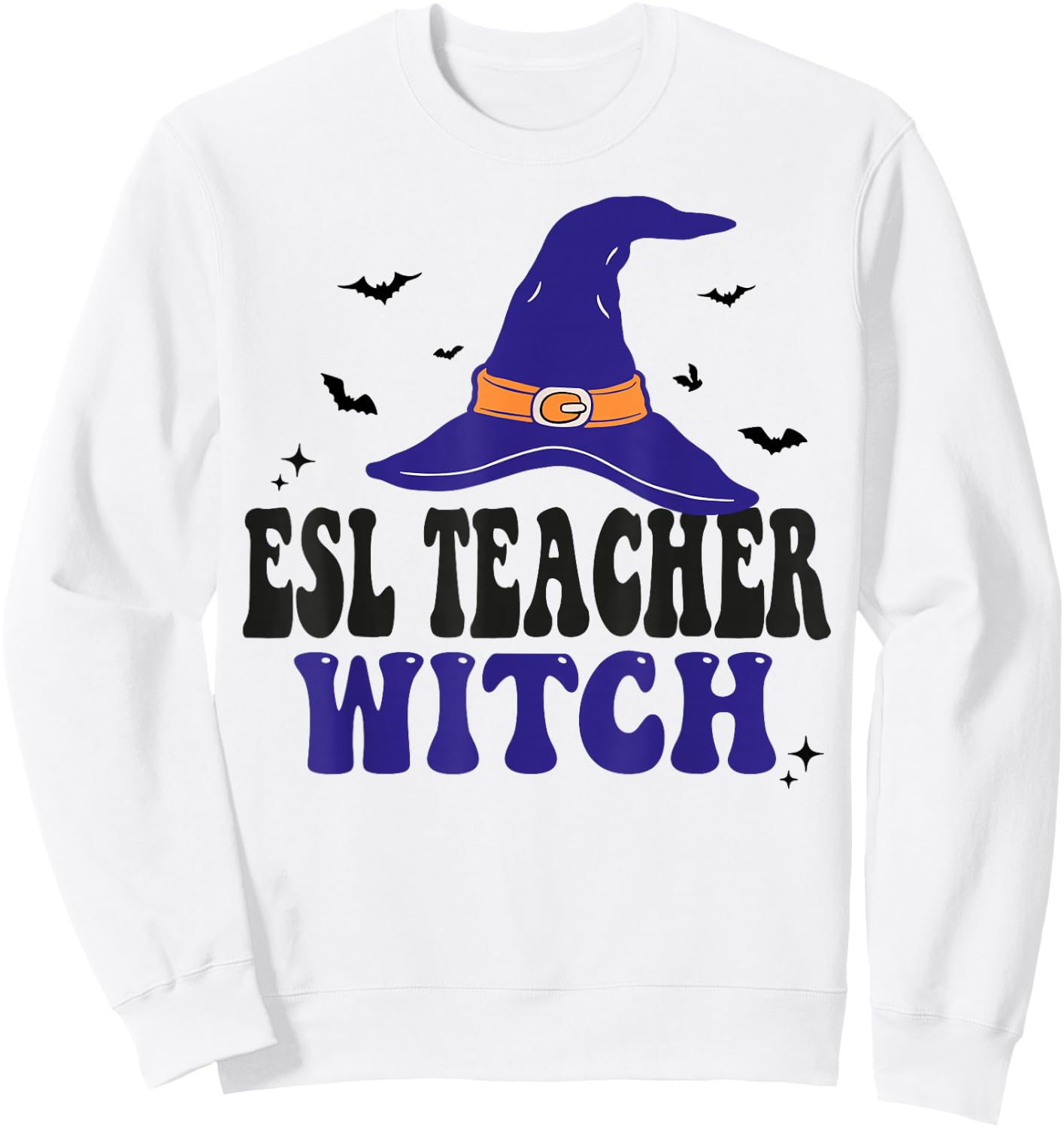 ESL Teacher Witch Funny Halloween Matching Group Costume Sweatshirt - Sweatshirt | White
