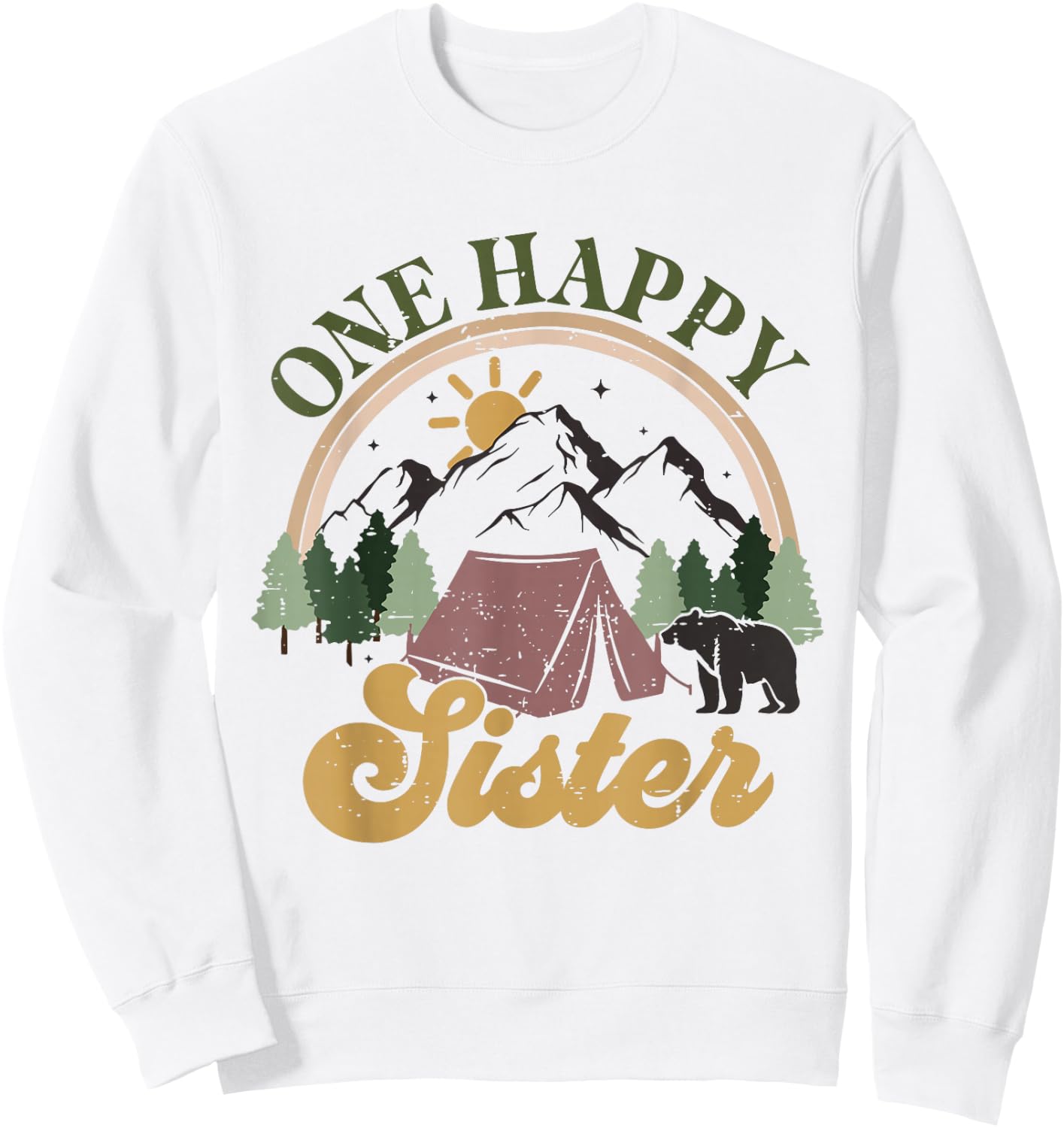 Cute One Happy Camper Birthday Decorations One Happy Sister Sweatshirt - Sweatshirt | White