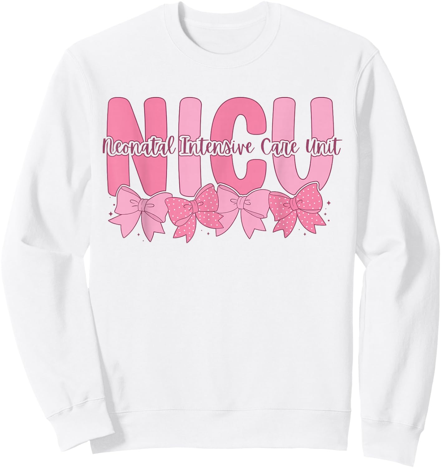 Coquette NICU Nurse Pink Bow Neonatal Intensive Care Unit Sweatshirt - Sweatshirt | White