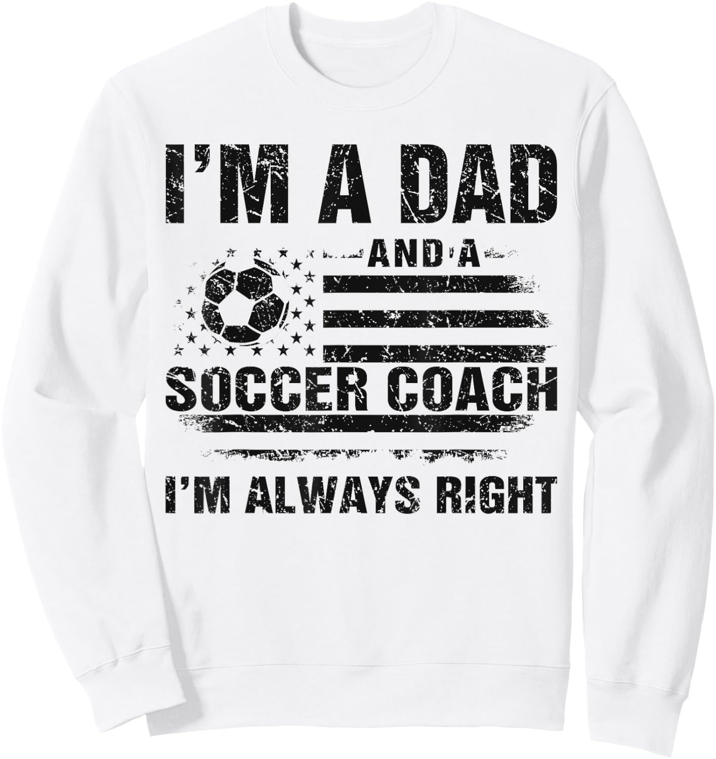 Dad Soccer Coach Funny Fathers Day Christmas Soccer Lover Da Sweatshirt - Sweatshirt | White
