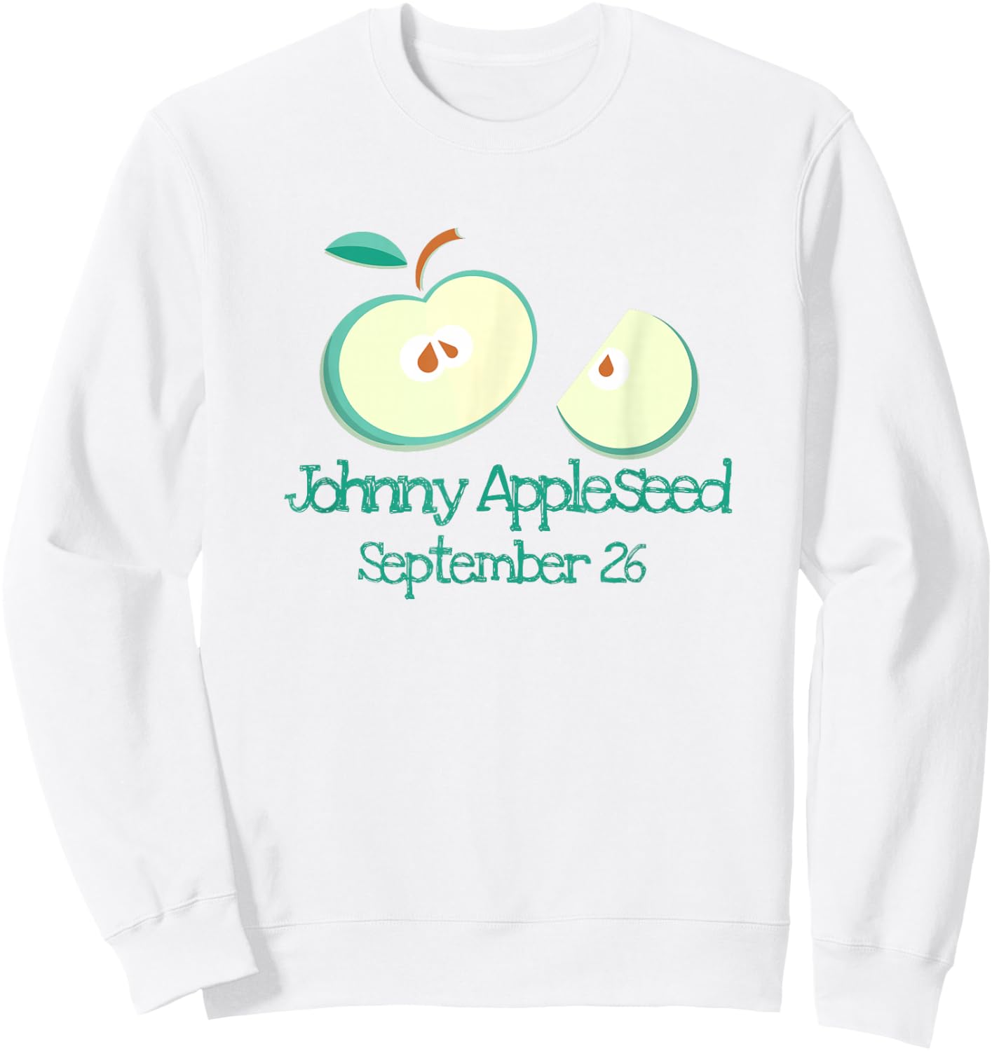 Johnny Appleseed Teacher Elementary Pre School Kids Teachers Sweatshirt - Sweatshirt | White