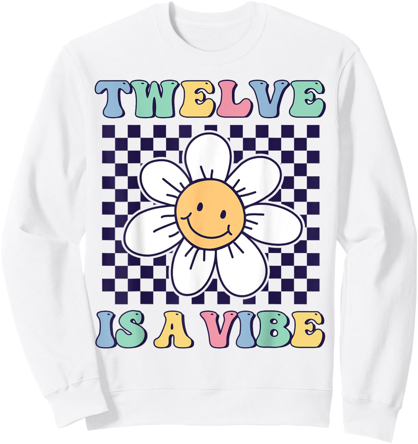 Twelve Is A Vibe Groovy 12th Birthday Party Daisy Flower Sweatshirt - Sweatshirt | White