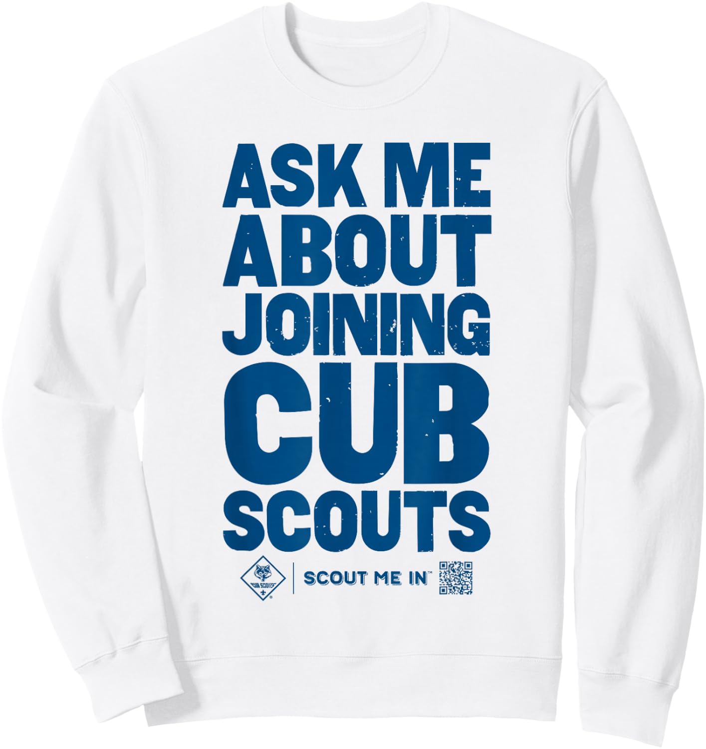 Ask Me About Joining Cub Scouts (Blue) Sweatshirt - Sweatshirt | White