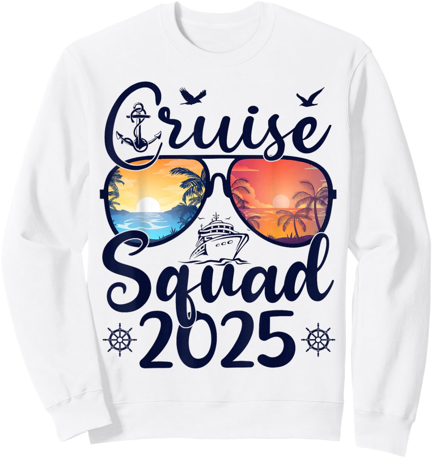 Cruise Squad 2025 Summer Vacation Matching Family Cruise Sweatshirt - Sweatshirt | White