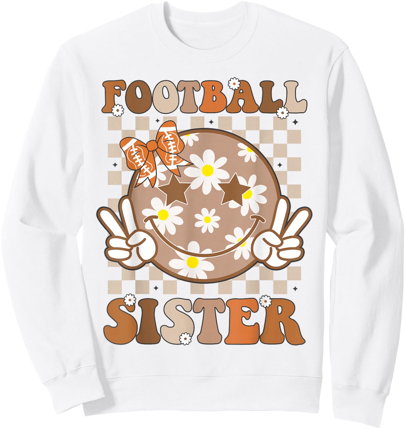 Football Sister Shirt for Girls Women Toddler Sport Lover Sweatshirt - Sweatshirt | White
