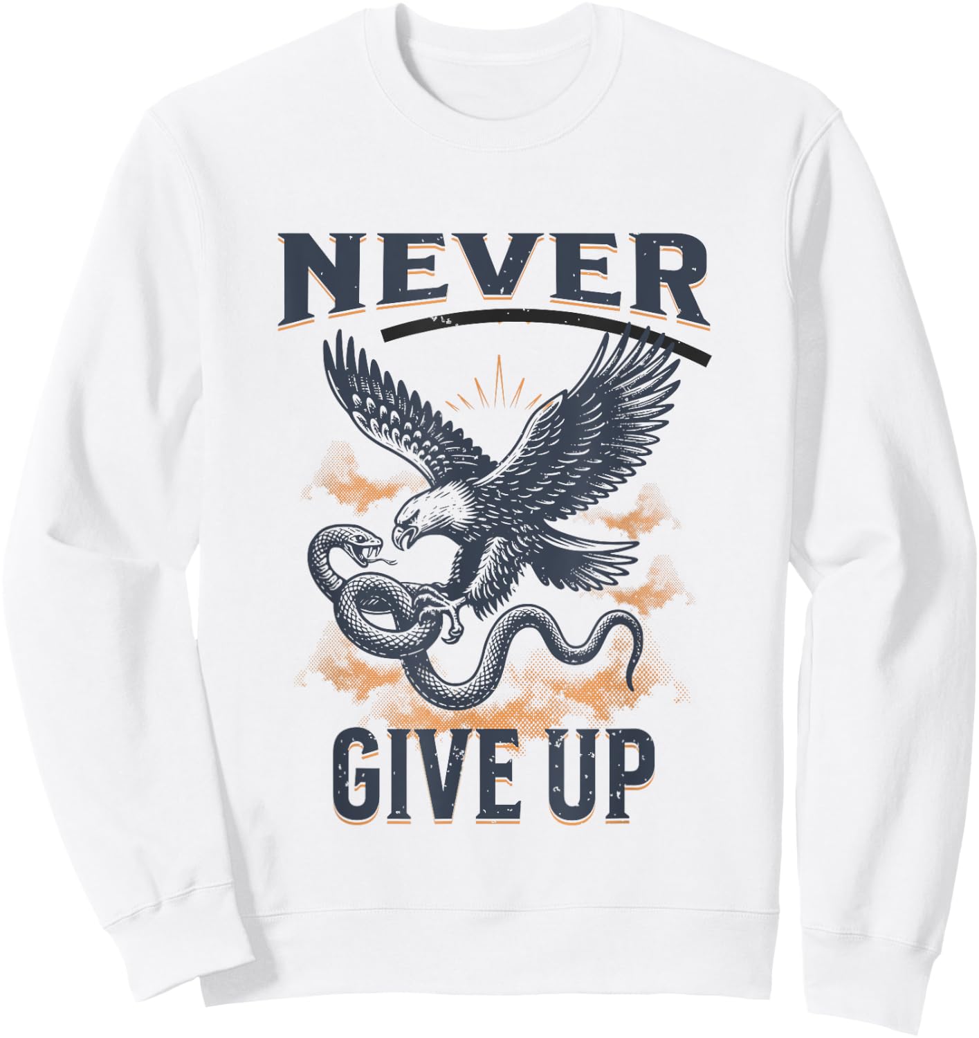 Never Ever Give Up Snake Vs. Eagle Motivational Sweatshirt - Sweatshirt | White